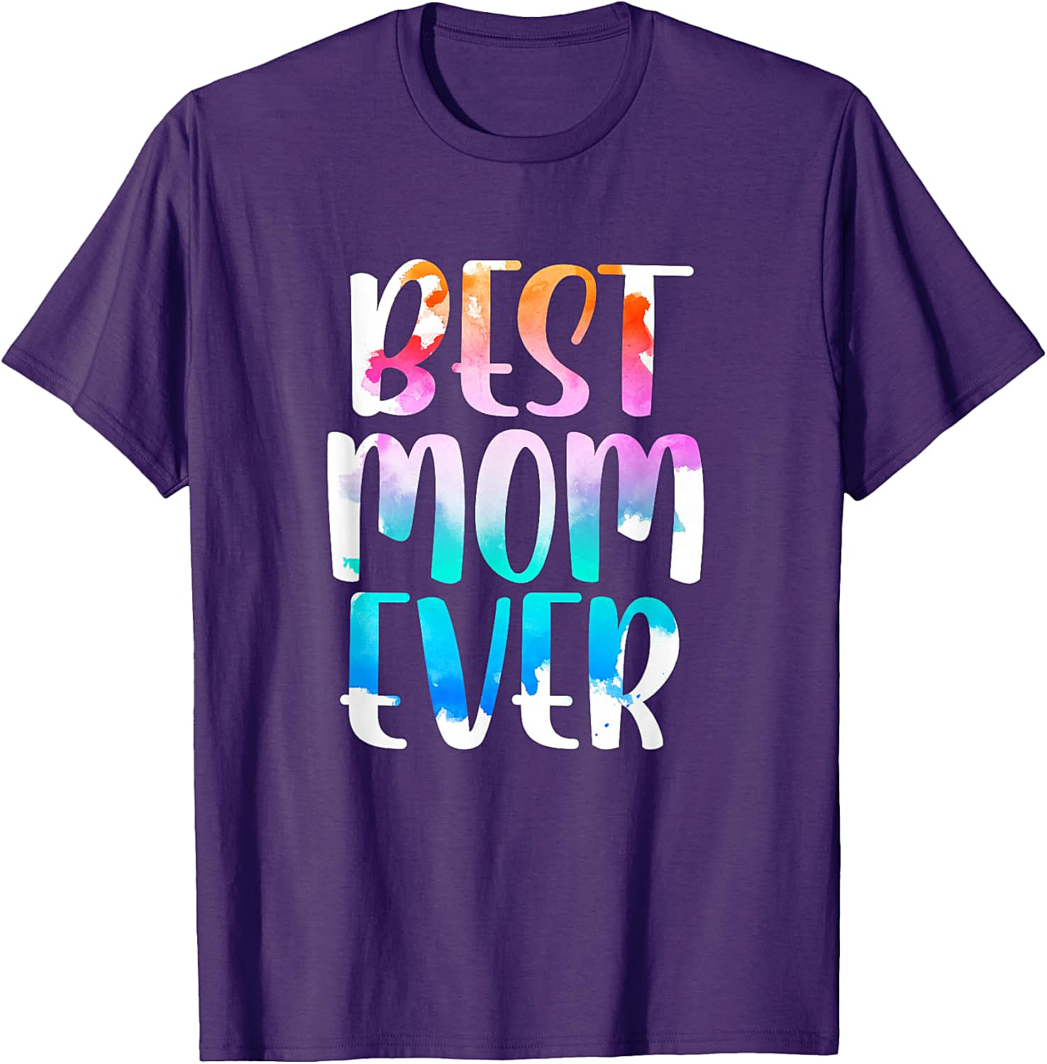 Best Mom Ever Watercolor T-shirt Soft Cotton Graphic Tee