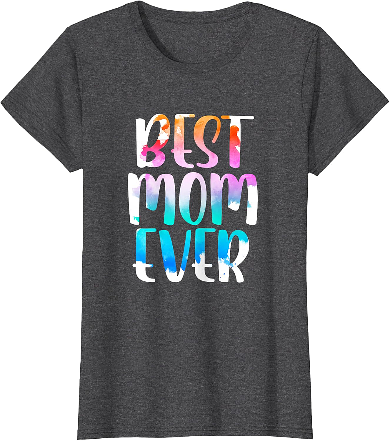 Best Mom Ever Watercolor T-shirt Soft Cotton Graphic Tee