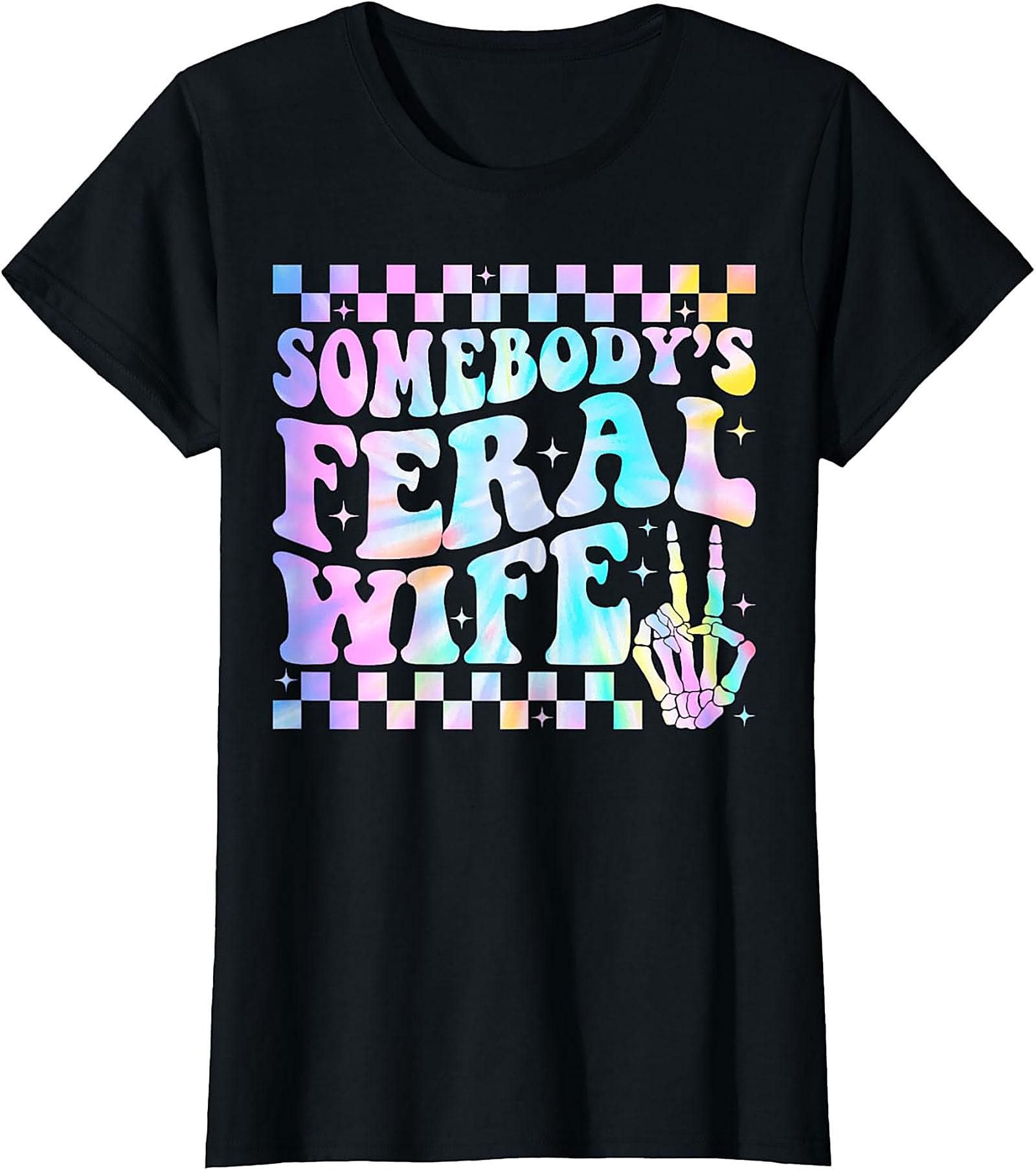 Somebody's Feral Wife T-Shirt | Funny Groovy Graphic Tee