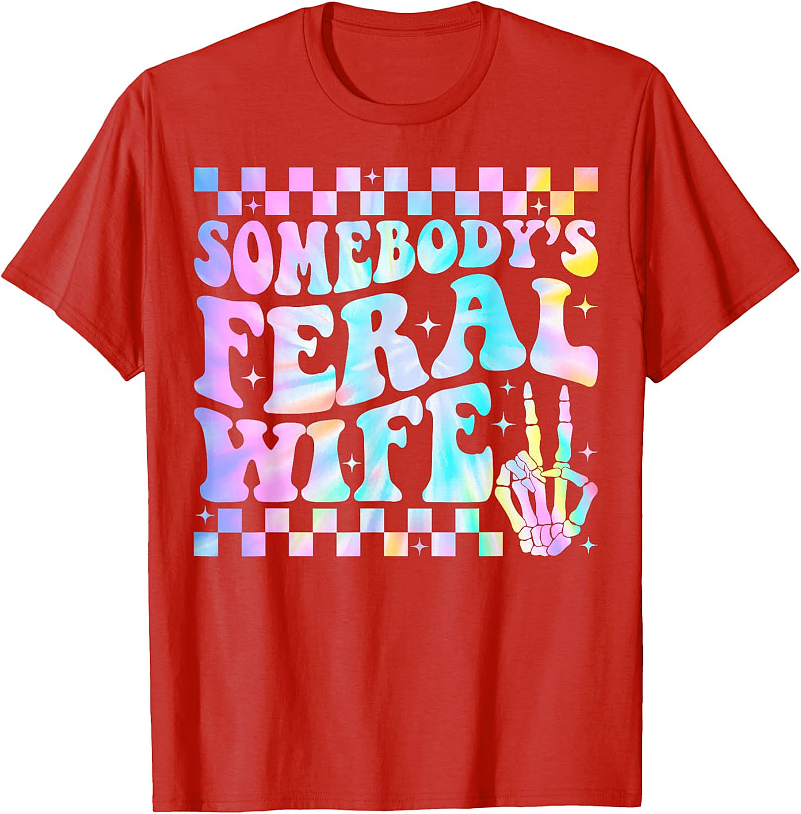 Somebody's Feral Wife T-Shirt | Funny Groovy Graphic Tee