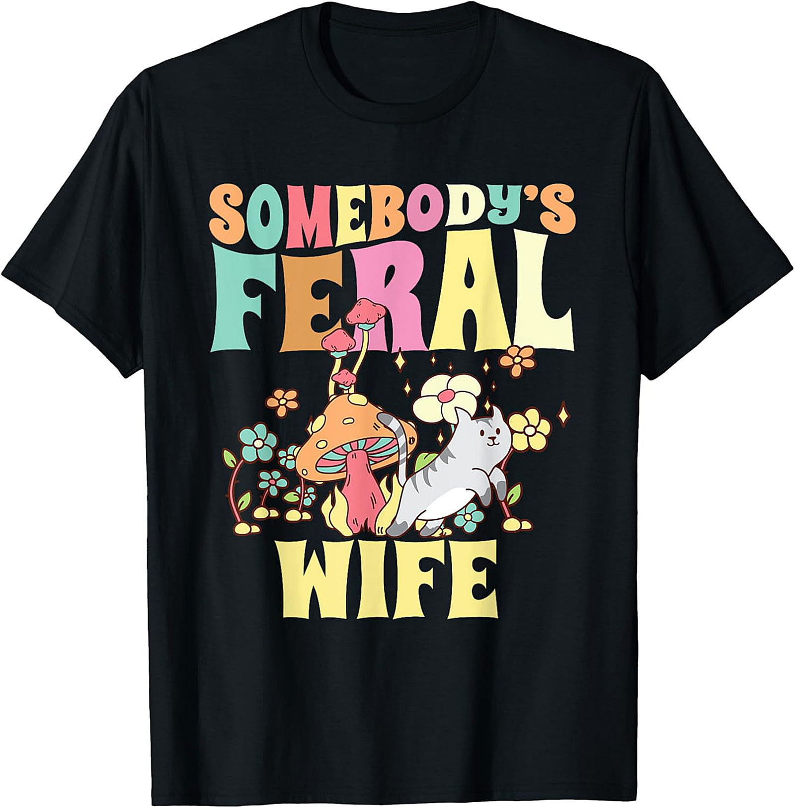 Somebody's Feral Wife T-shirt | Retro Cat Graphic Tee