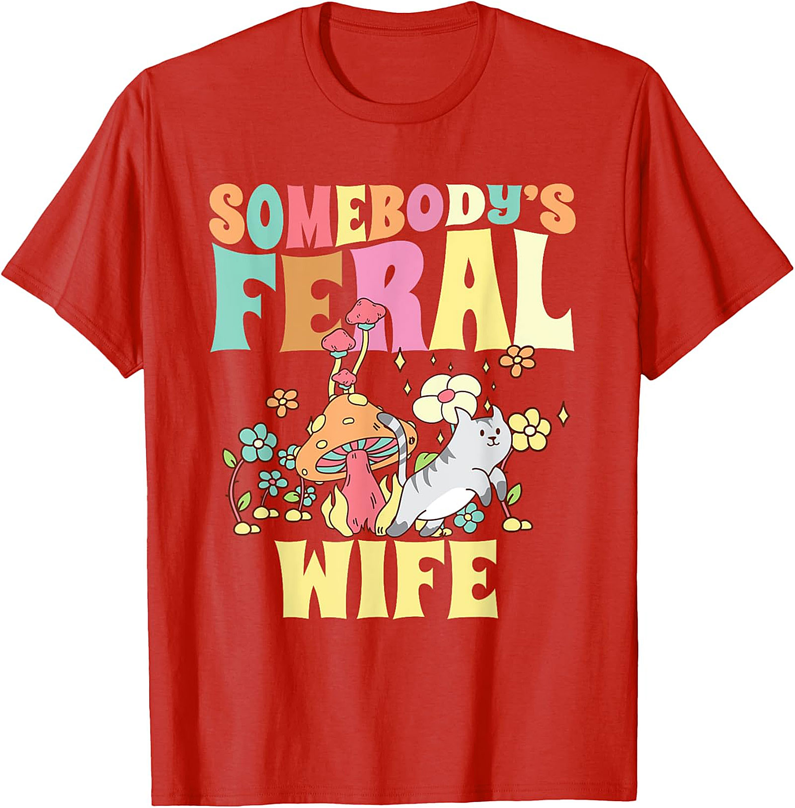 Somebody's Feral Wife T-shirt | Retro Cat Graphic Tee