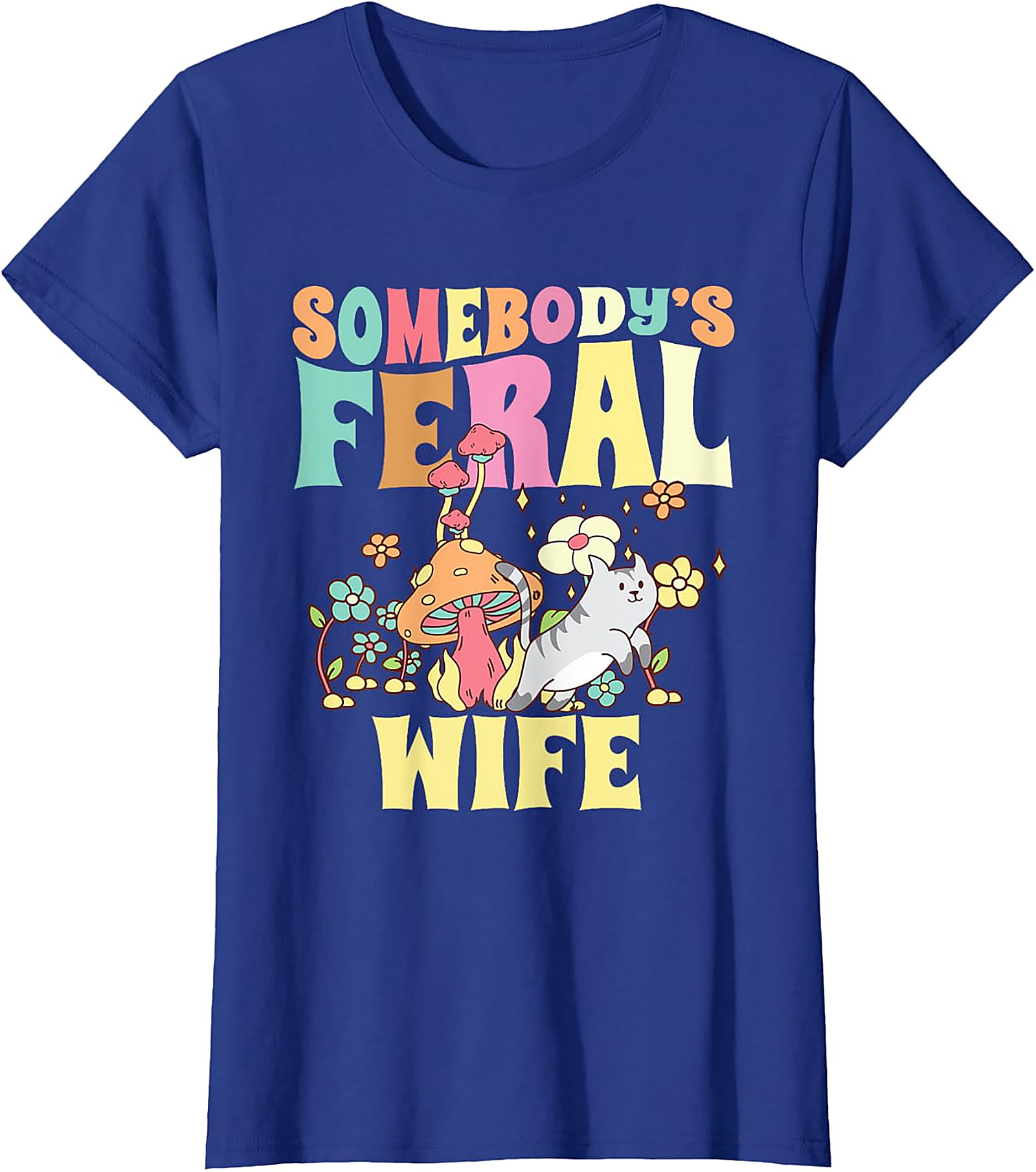 Somebody's Feral Wife T-shirt | Retro Cat Graphic Tee
