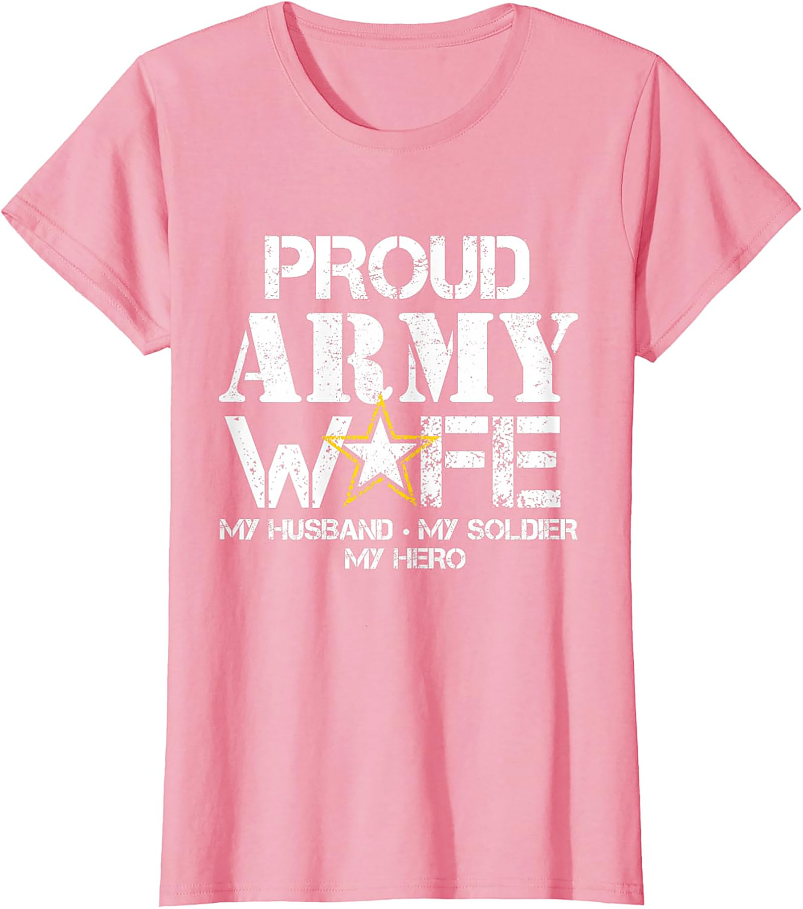 Proud Army Wife T-Shirt | My Husband My Hero Graphic Tee
