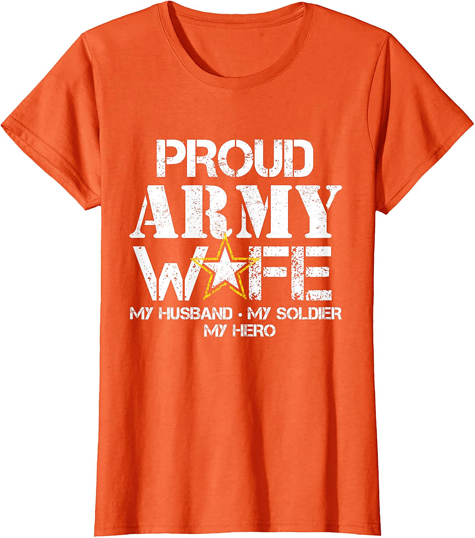 Proud Army Wife T-Shirt | My Husband My Hero Graphic Tee