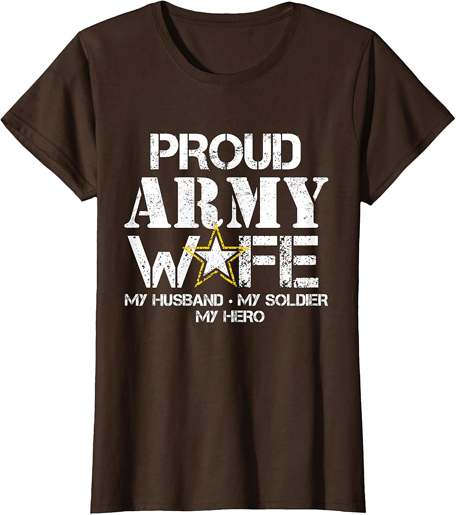 Proud Army Wife T-Shirt | My Husband My Hero Graphic Tee