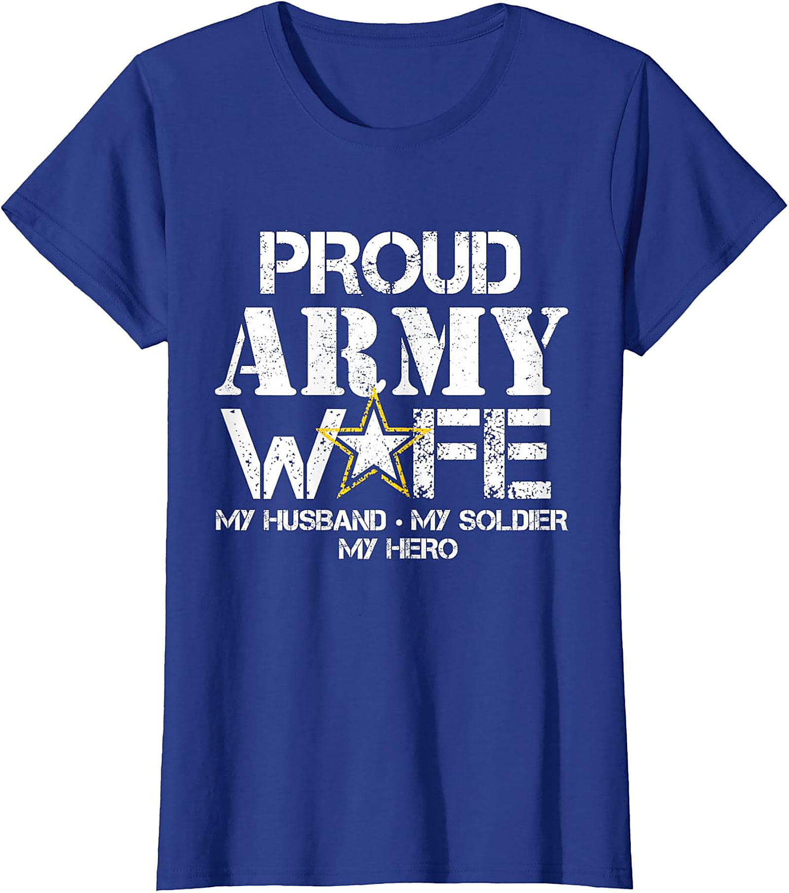 Proud Army Wife T-Shirt | My Husband My Hero Graphic Tee
