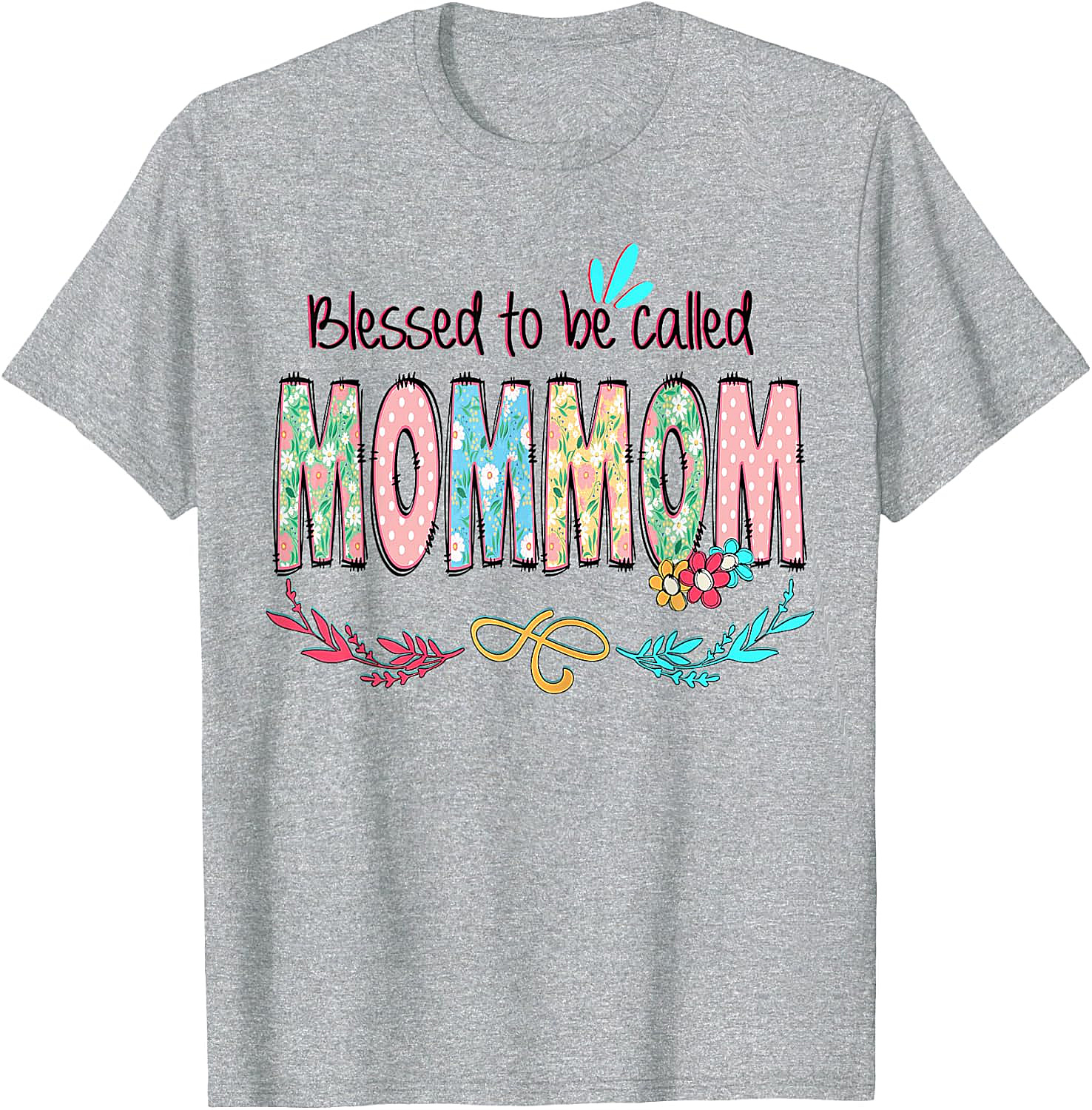 Blessed MomMom T-shirt Floral Grandmother Graphic Tee