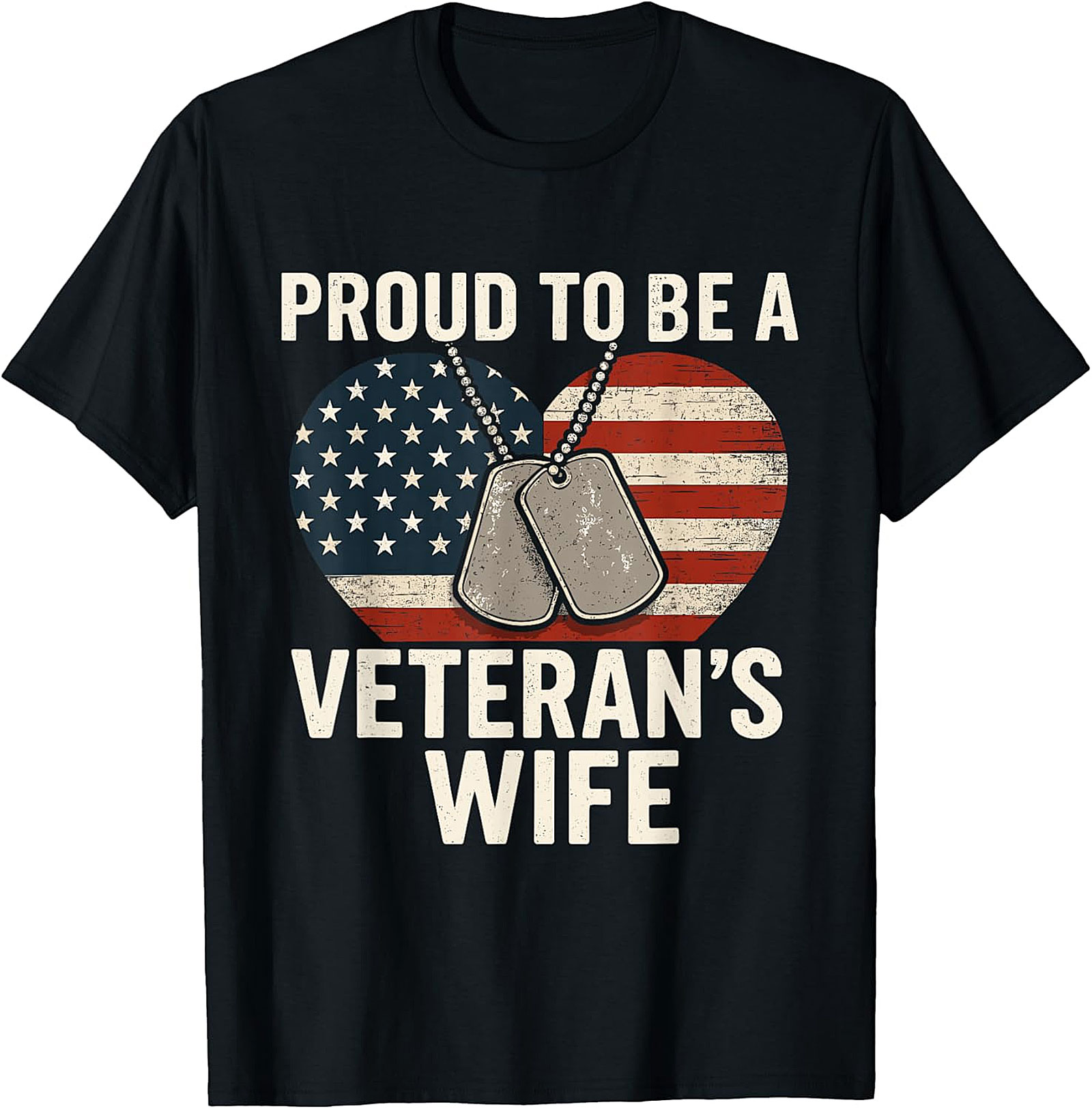 Proud Veteran's Wife T-Shirt | Patriotic Military Spouse Tee