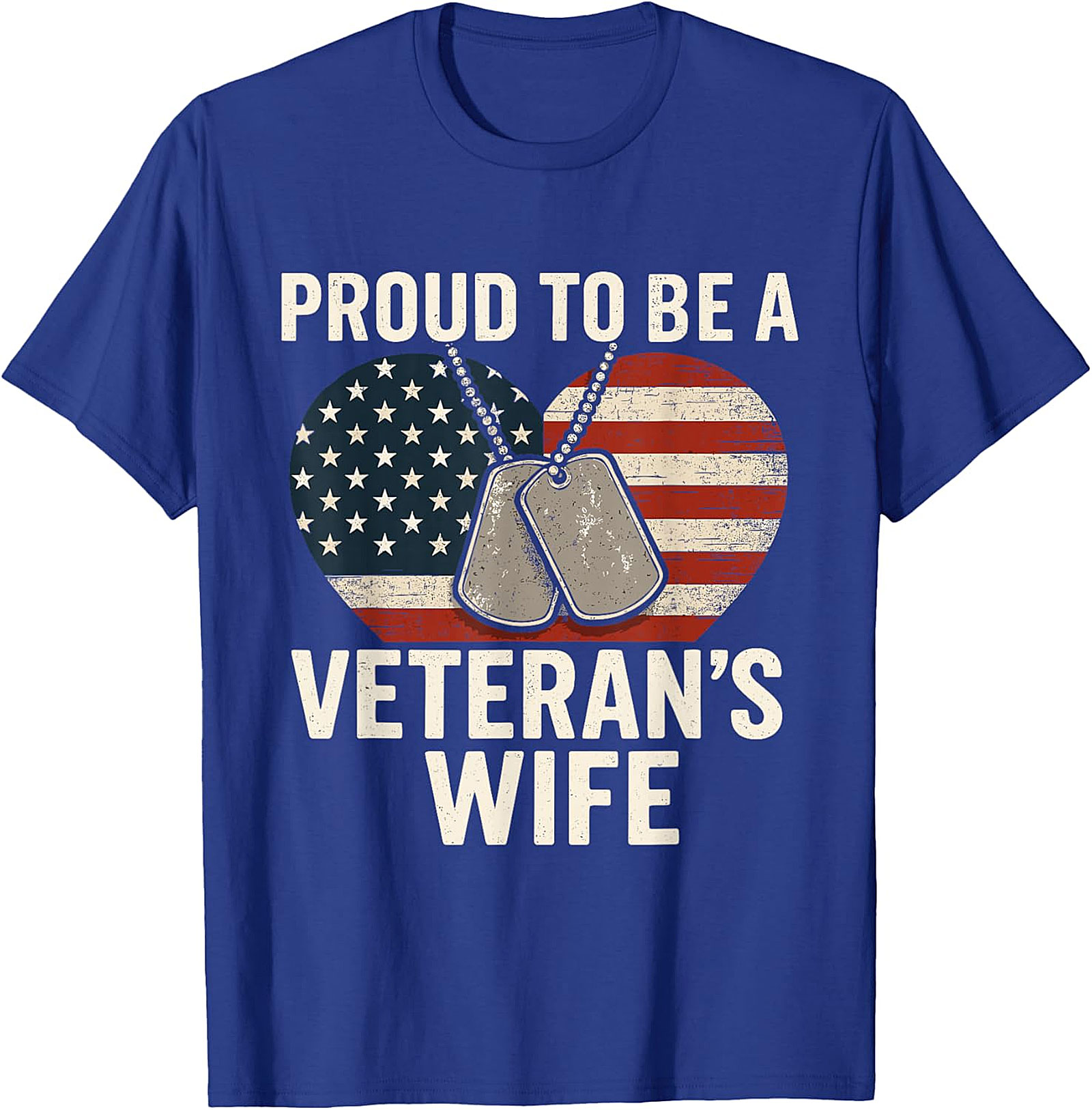 Proud Veteran's Wife T-Shirt | Patriotic Military Spouse Tee