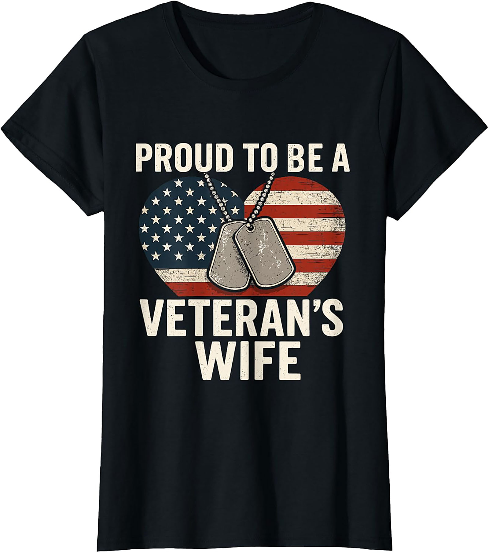 Proud Veteran's Wife T-Shirt | Patriotic Military Spouse Tee