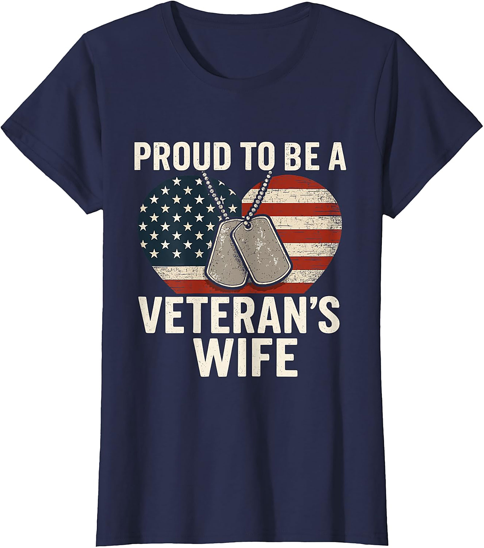 Proud Veteran's Wife T-Shirt | Patriotic Military Spouse Tee