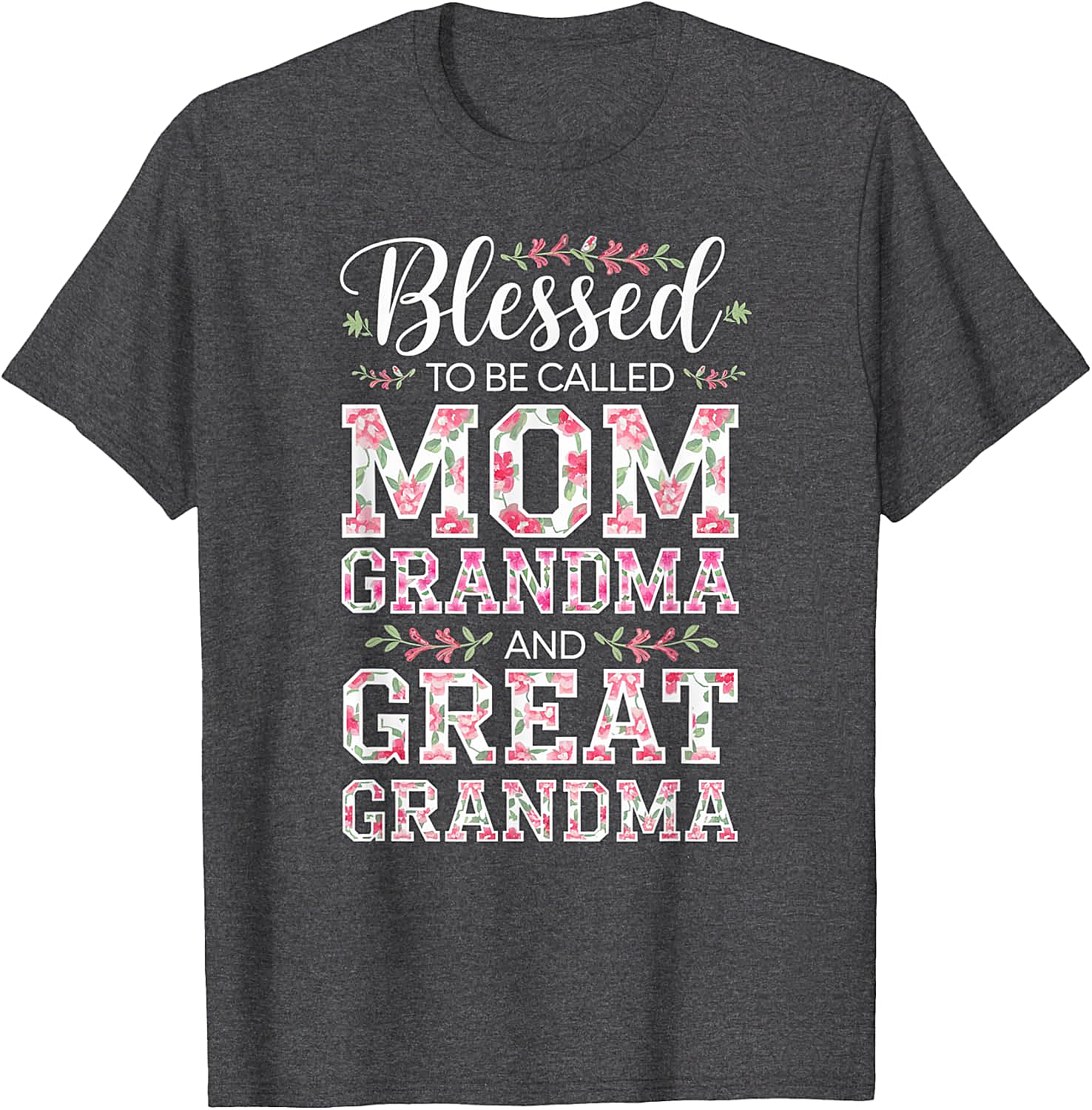  Blessed Mom Grandma Great Grandma T-Shirt Floral Gift Tee