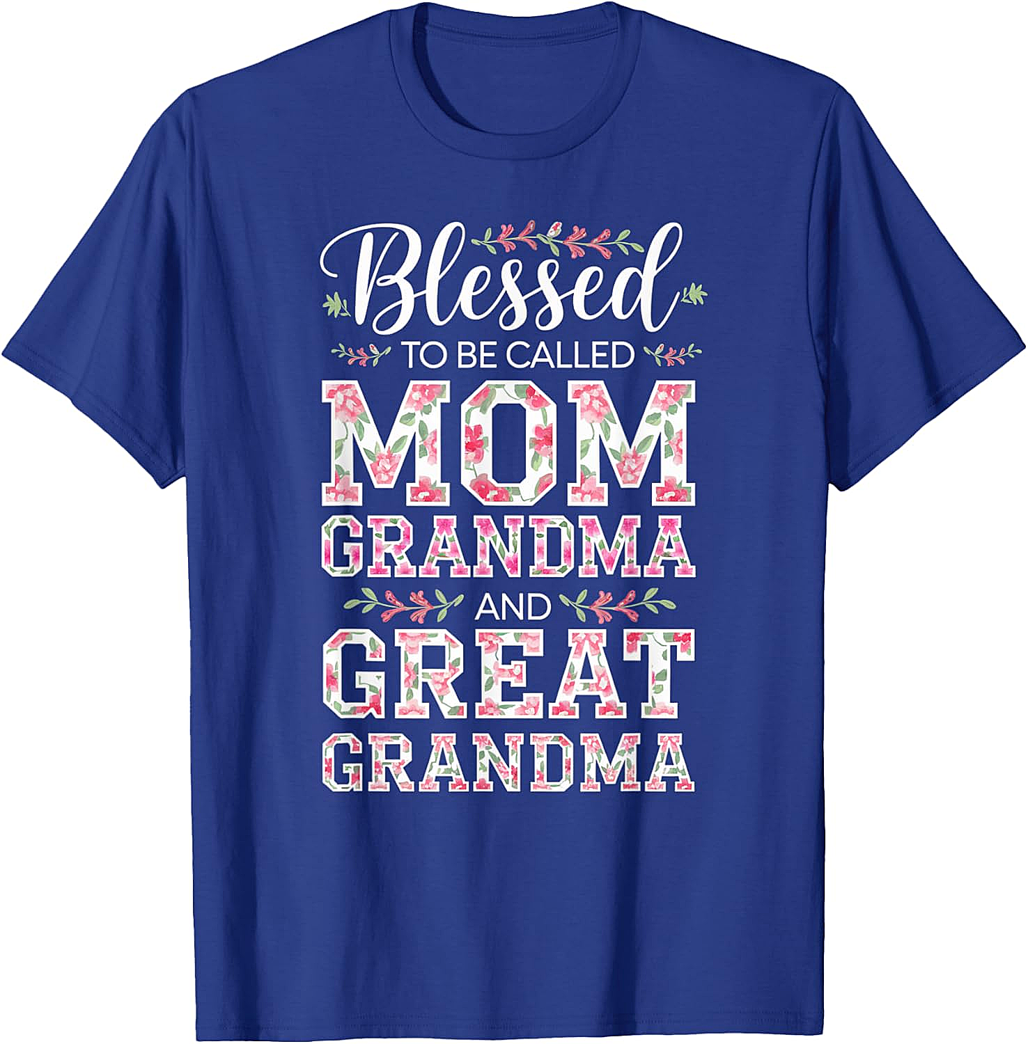  Blessed Mom Grandma Great Grandma T-Shirt Floral Gift Tee