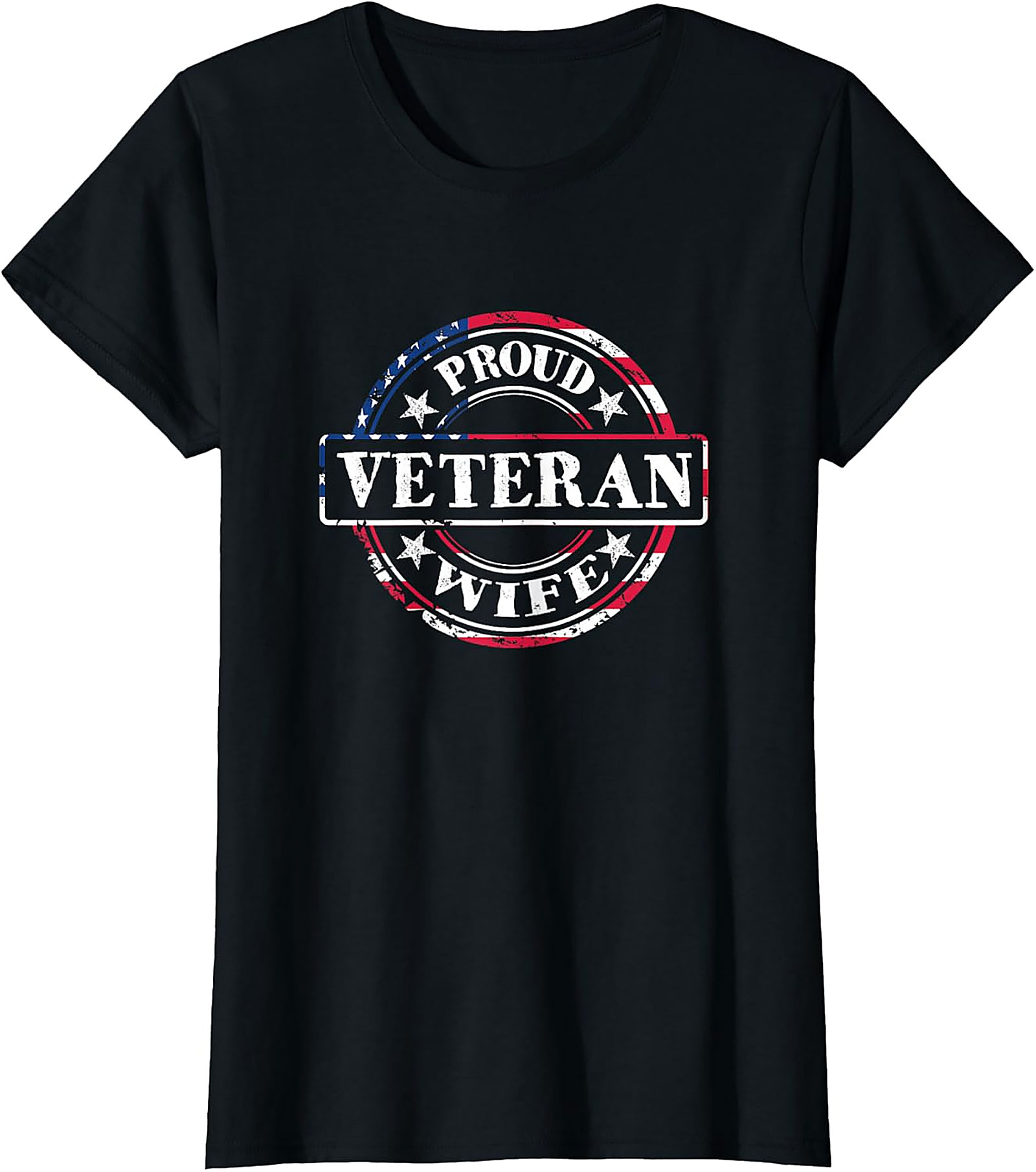 Proud Veteran Wife T-Shirt | Patriotic Military Spouse Tee