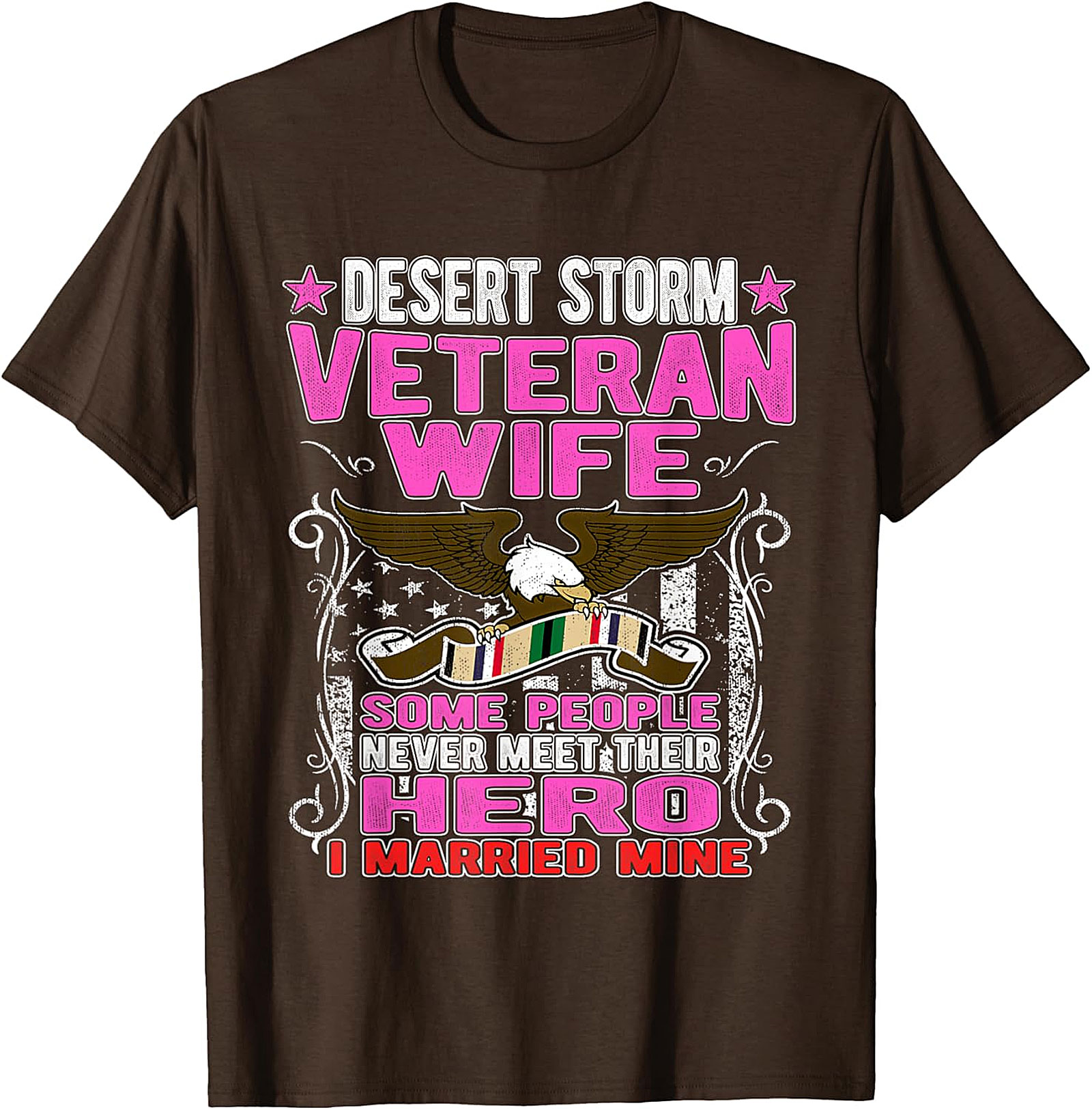 Desert Storm Veteran Wife T-shirt | I Married My Hero Tee