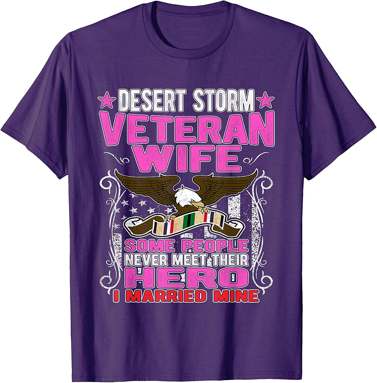 Desert Storm Veteran Wife T-shirt | I Married My Hero Tee