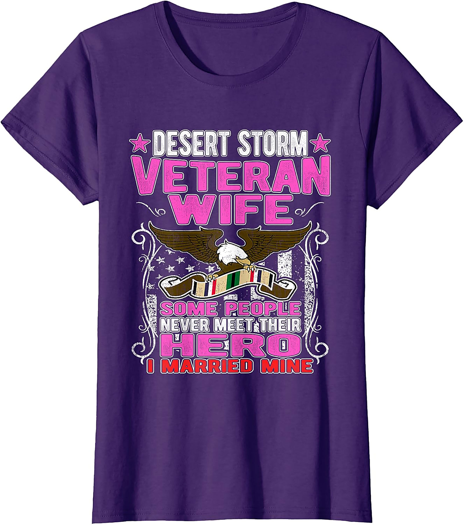 Desert Storm Veteran Wife T-shirt | I Married My Hero Tee