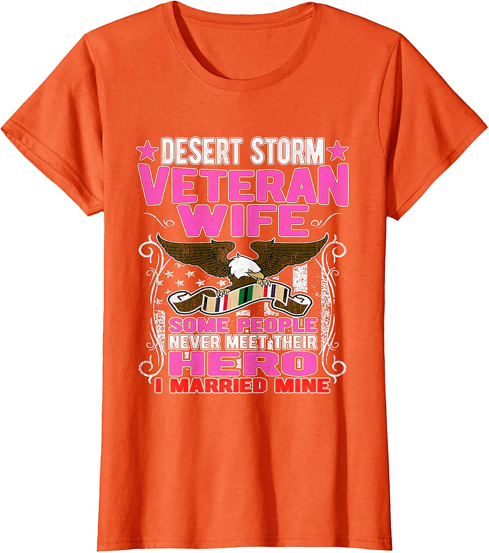 Desert Storm Veteran Wife T-shirt | I Married My Hero Tee