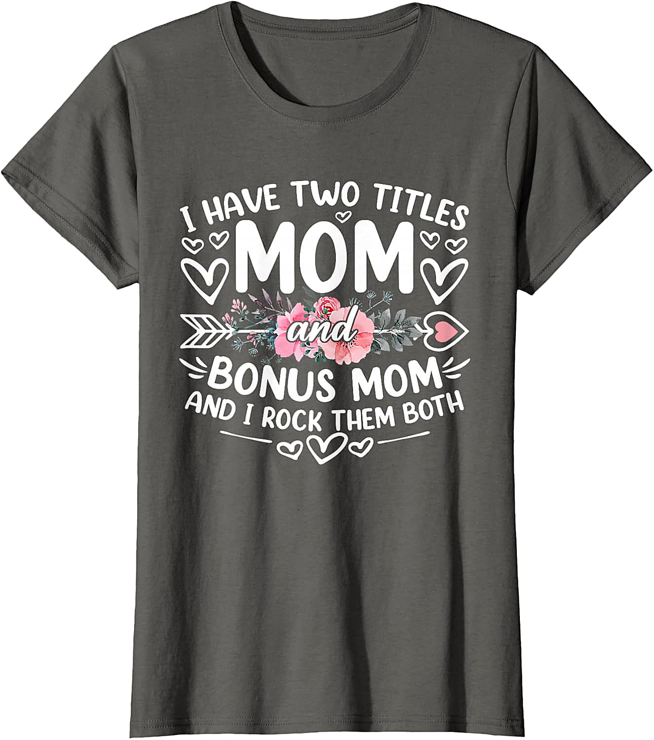 Mom and Bonus Mom T-shirt Blended Family Graphic Tee