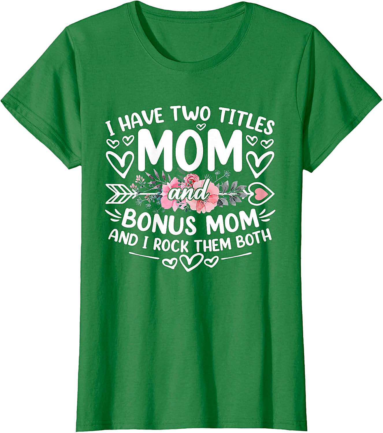 Mom and Bonus Mom T-shirt Blended Family Graphic Tee