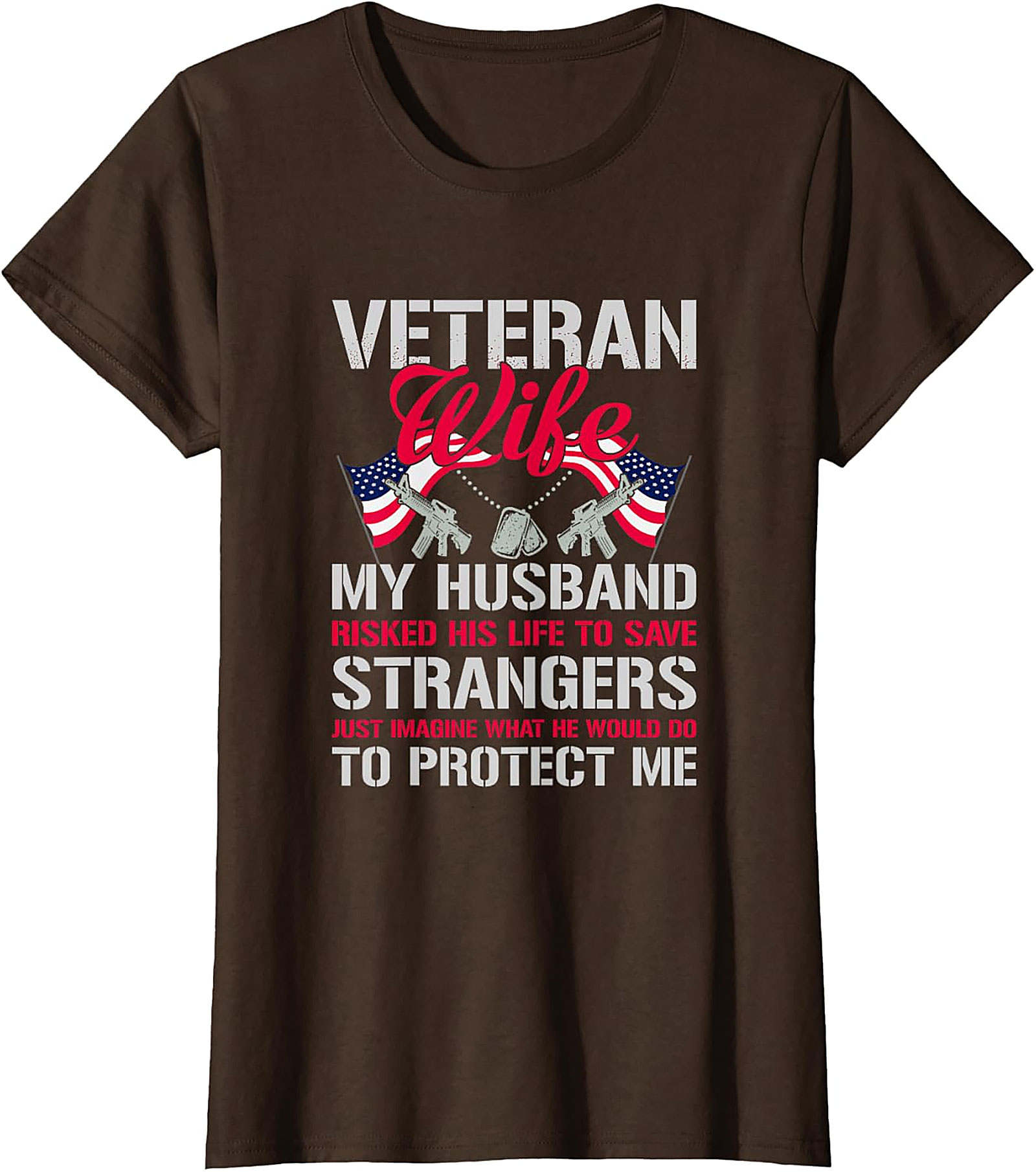 Proud Veteran Wife T-Shirt - My Husband Protects Me Tee