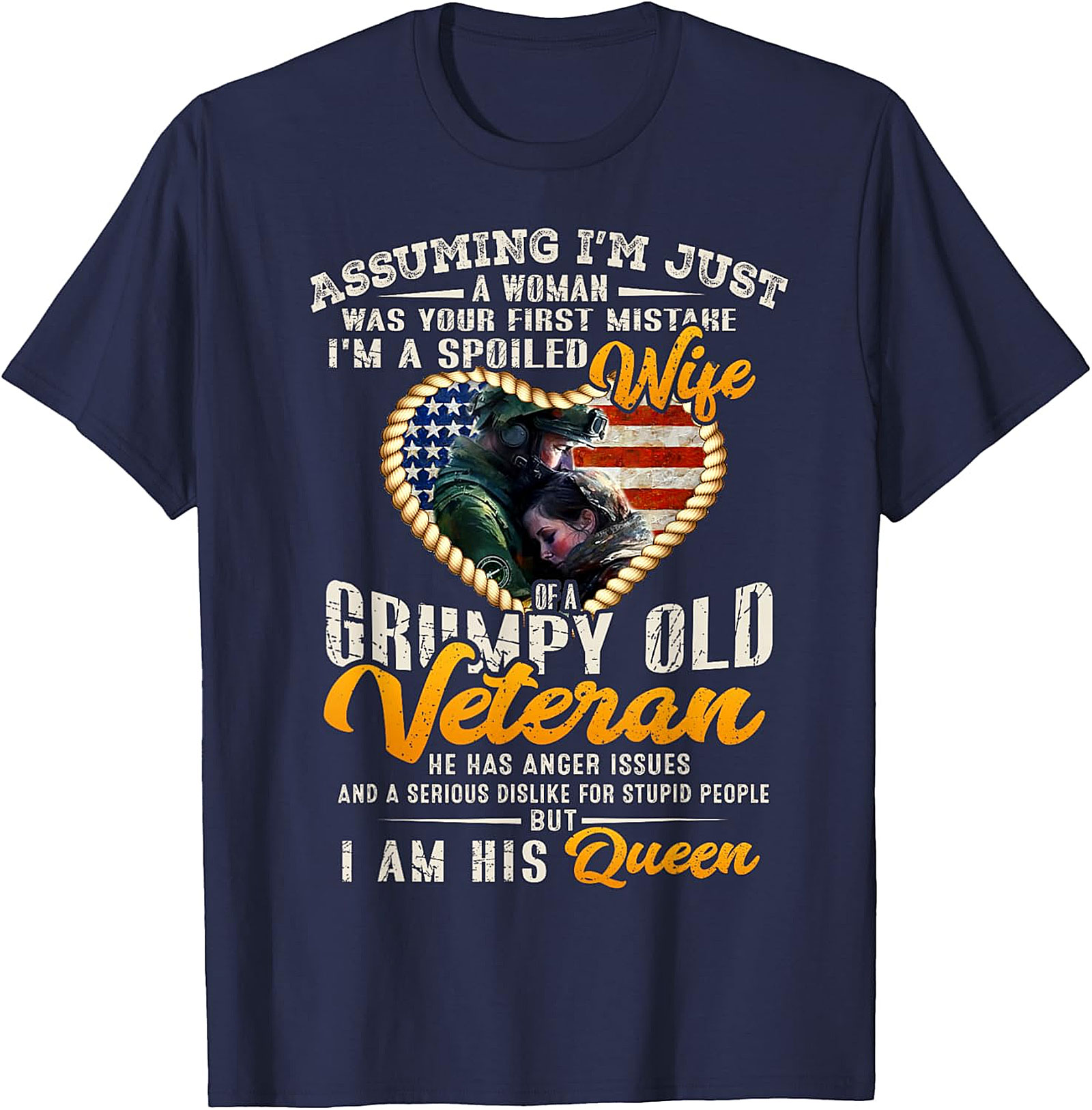 Spoiled Wife of a Grumpy Old Veteran T-Shirt | Graphic Tee