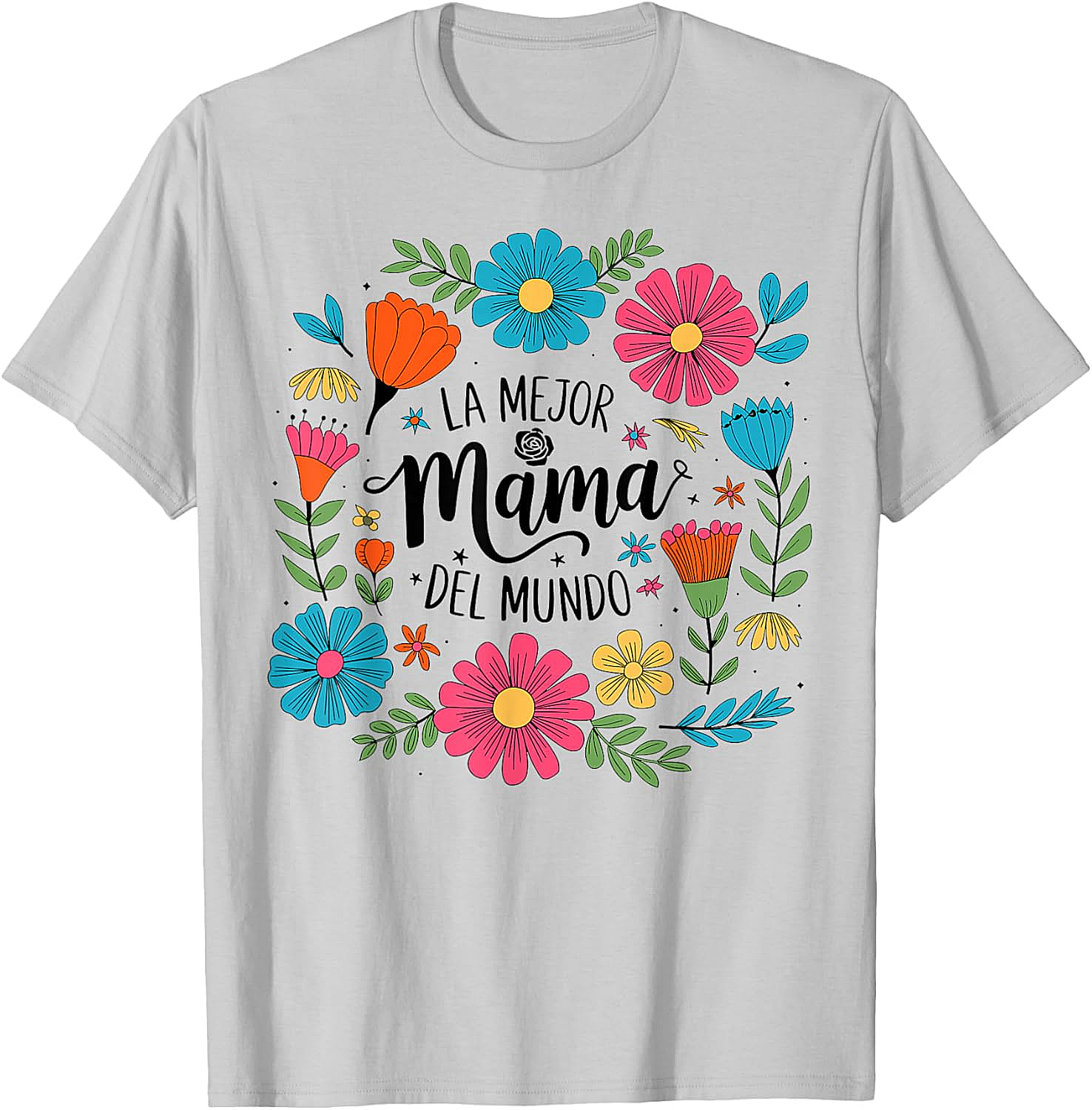  La Mejor Mamá Del Mundo T-shirt Floral Spanish Mom Tee