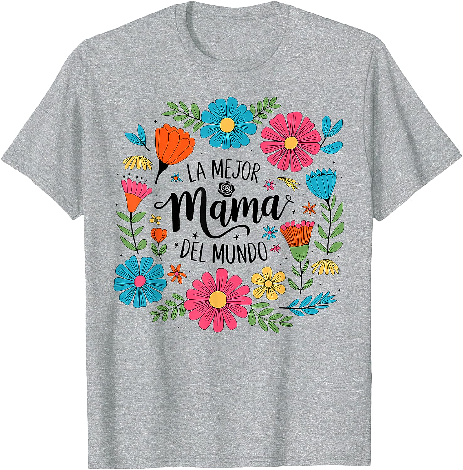  La Mejor Mamá Del Mundo T-shirt Floral Spanish Mom Tee