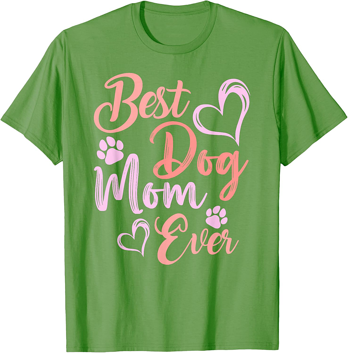 Best Dog Mom Ever T-shirt Cute Pet Lover Graphic Tee