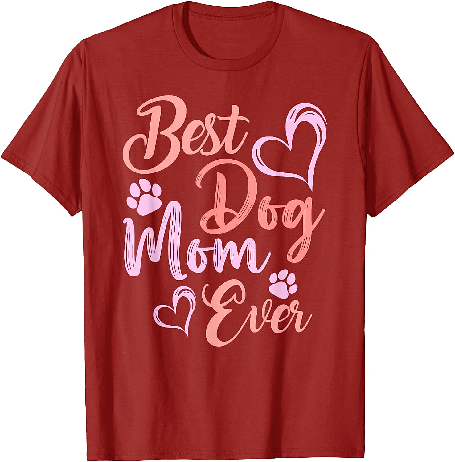 Best Dog Mom Ever T-shirt Cute Pet Lover Graphic Tee