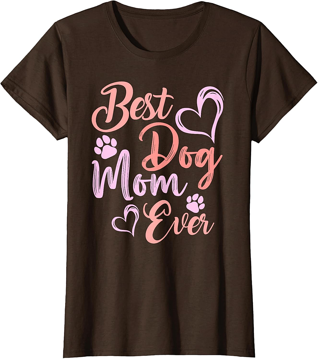 Best Dog Mom Ever T-shirt Cute Pet Lover Graphic Tee