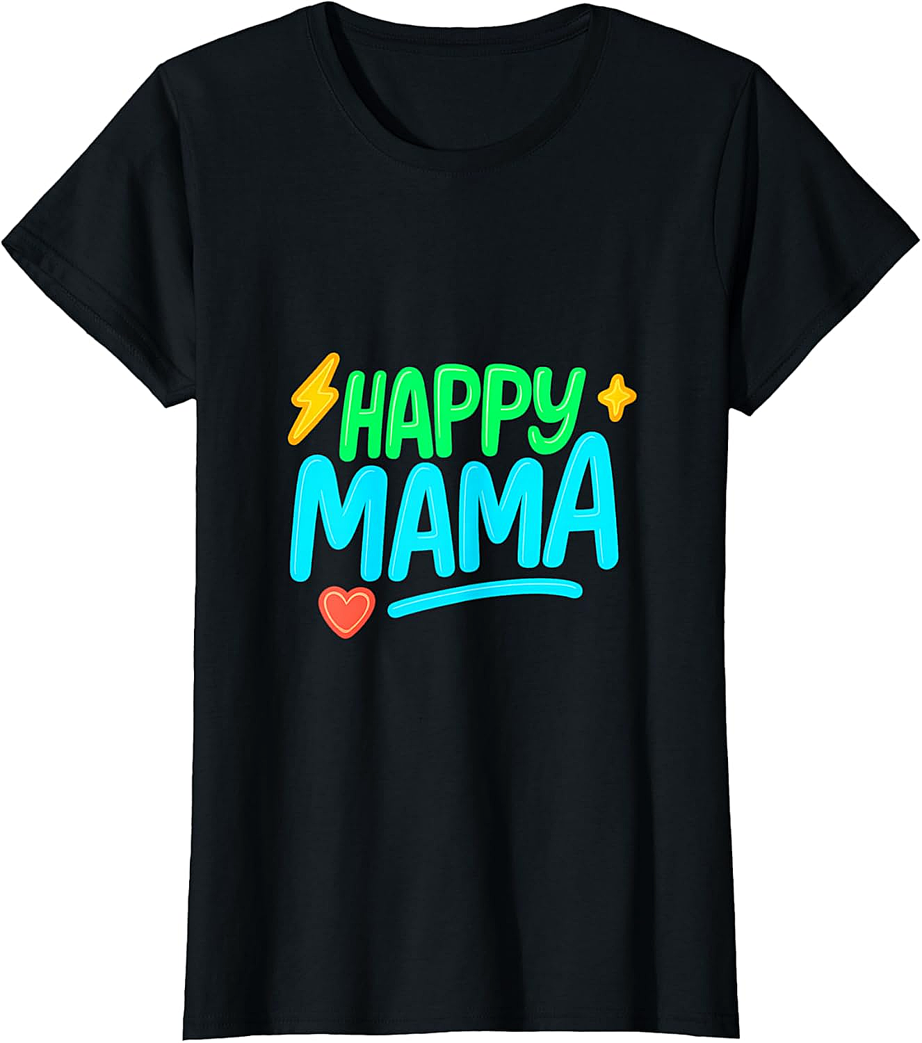  Happy Mama T-shirt Vibrant Graphic Tee for Moms