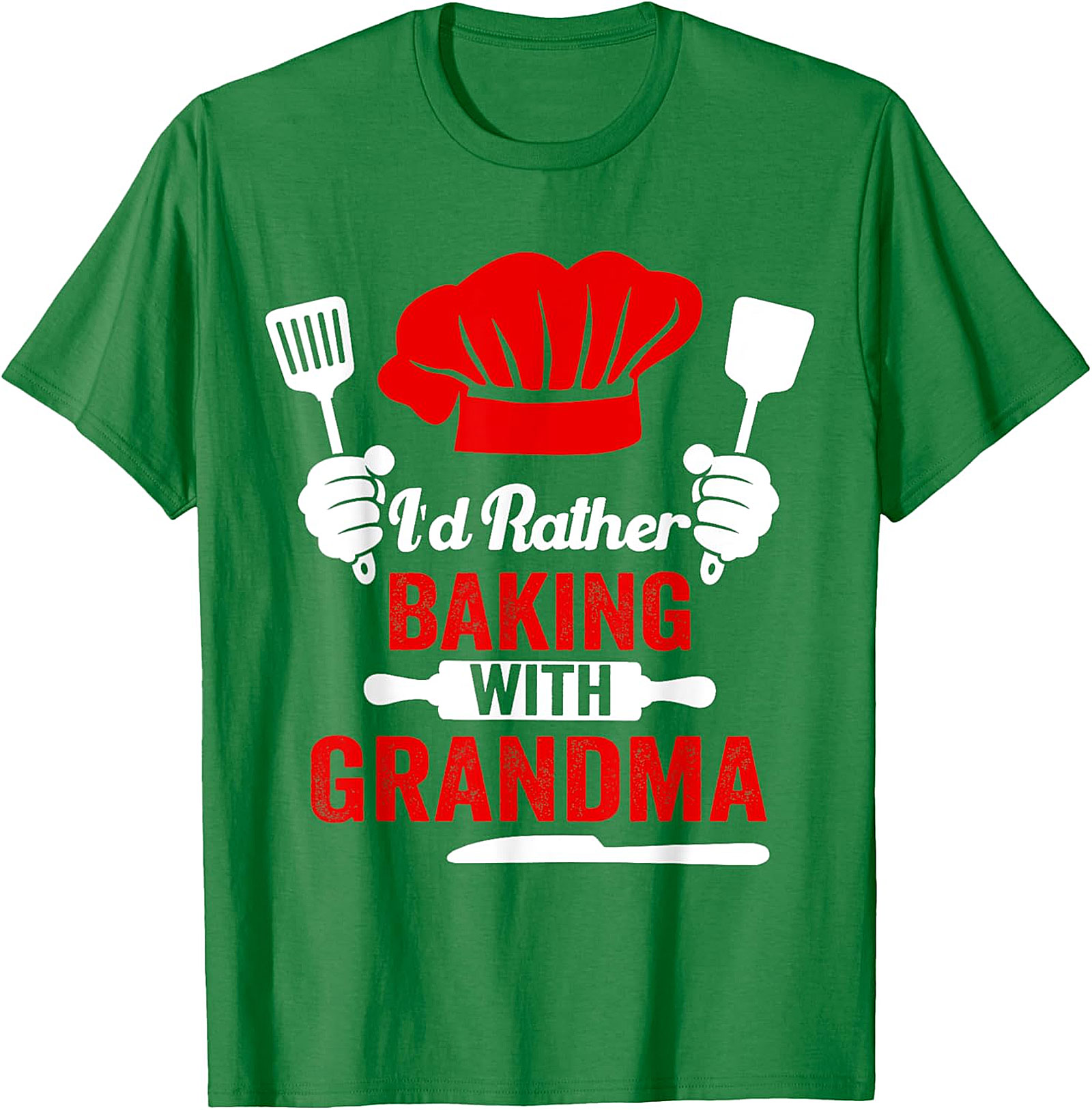  I'd Rather Be Baking With Grandma T-Shirt | Funny Graphic Tee