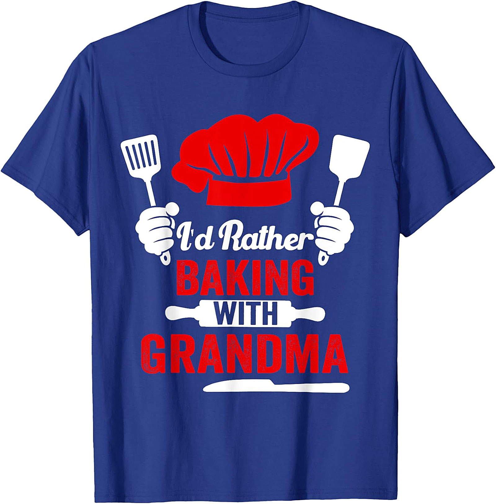  I'd Rather Be Baking With Grandma T-Shirt | Funny Graphic Tee