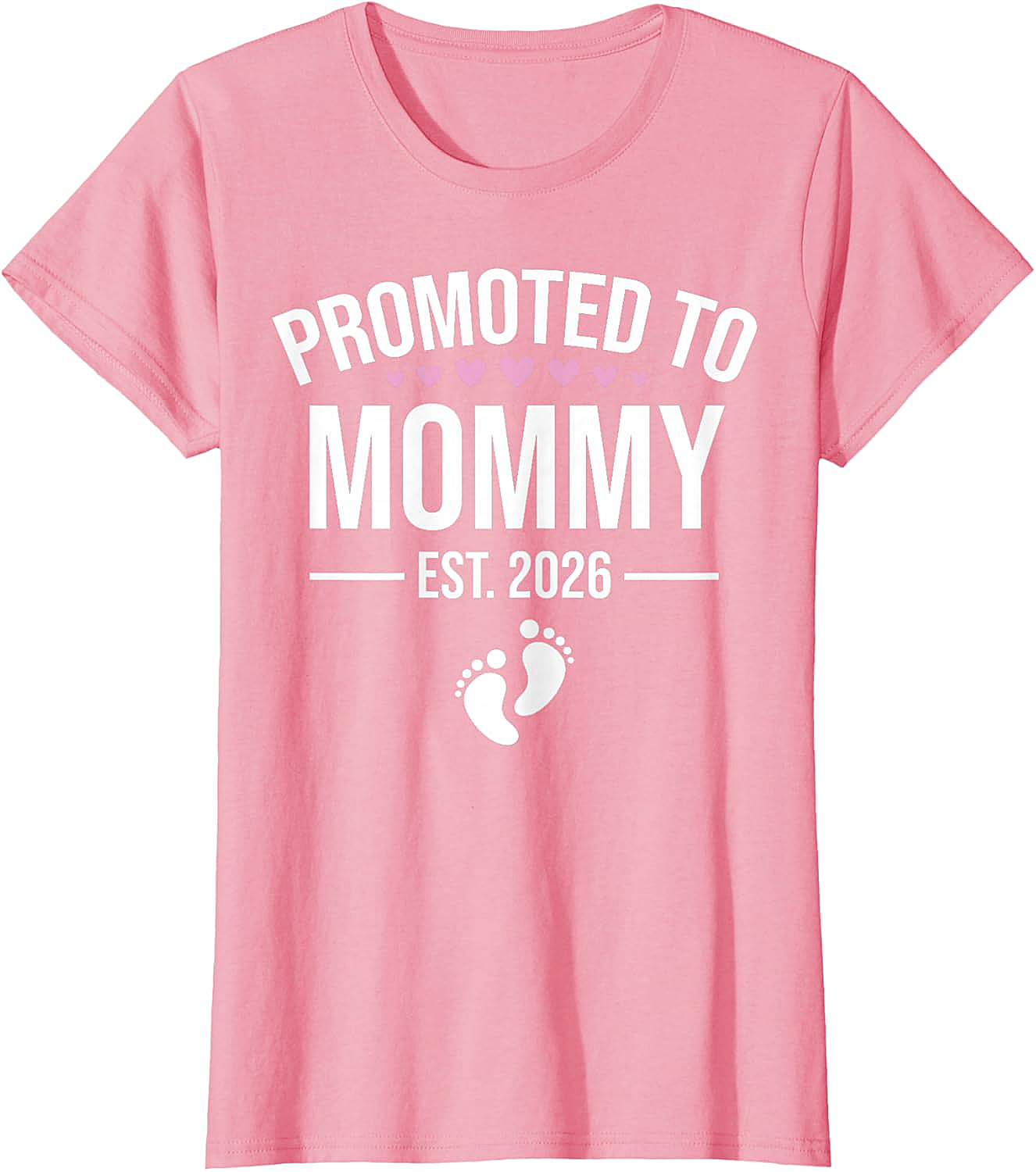  Promoted to Mommy Est. 2026 T-Shirt New Mom Gift Tee