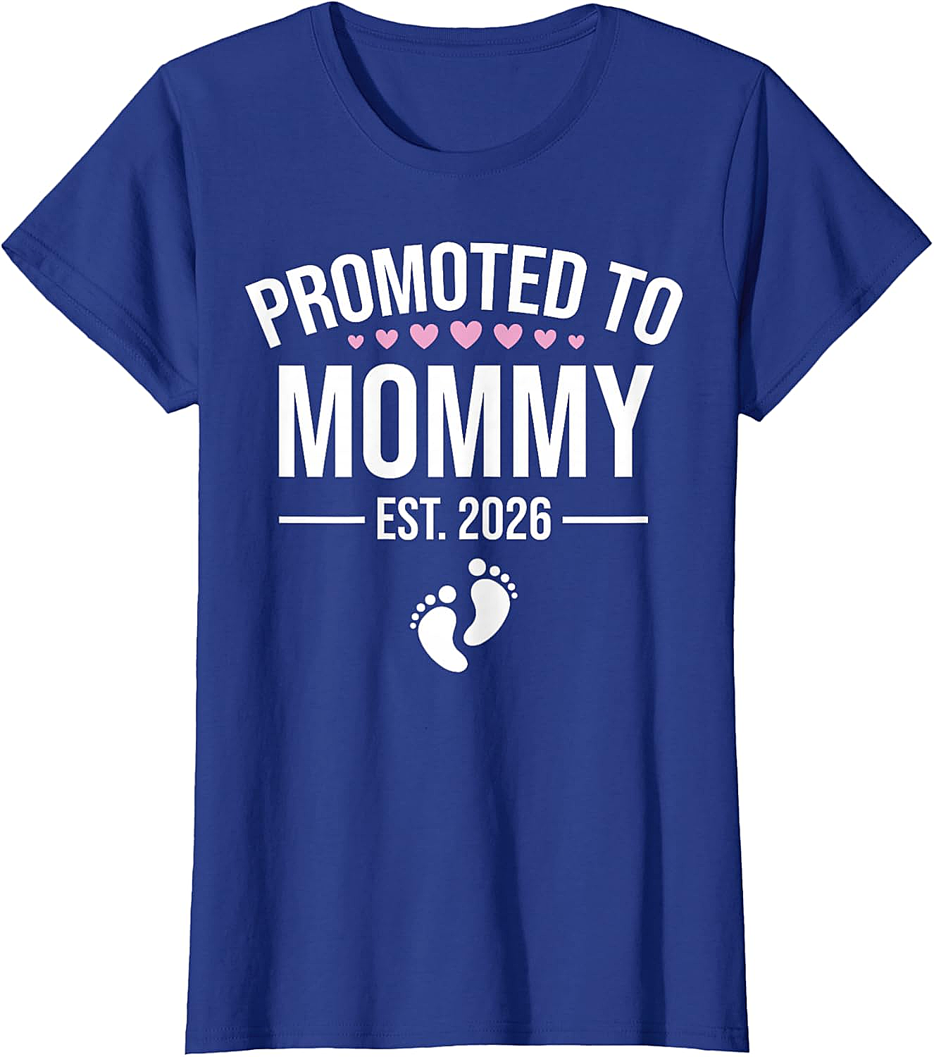  Promoted to Mommy Est. 2026 T-Shirt New Mom Gift Tee