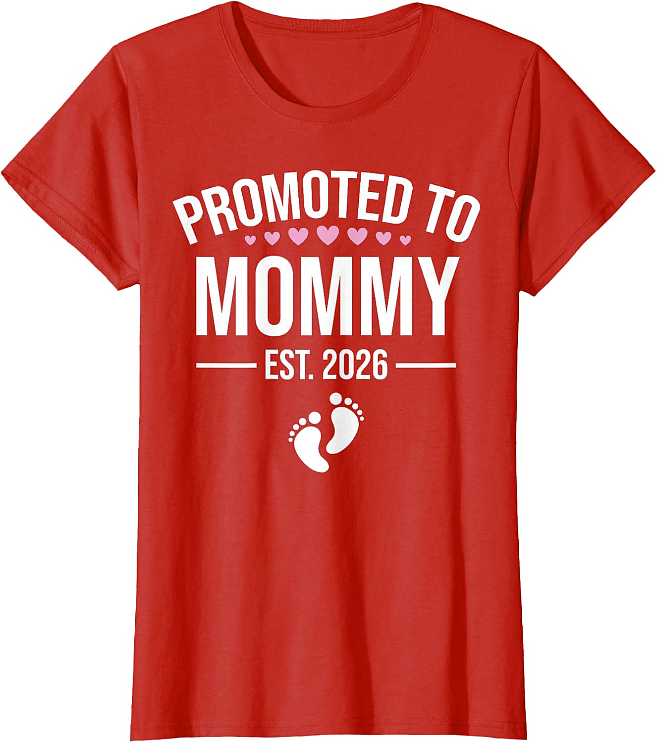  Promoted to Mommy Est. 2026 T-Shirt New Mom Gift Tee