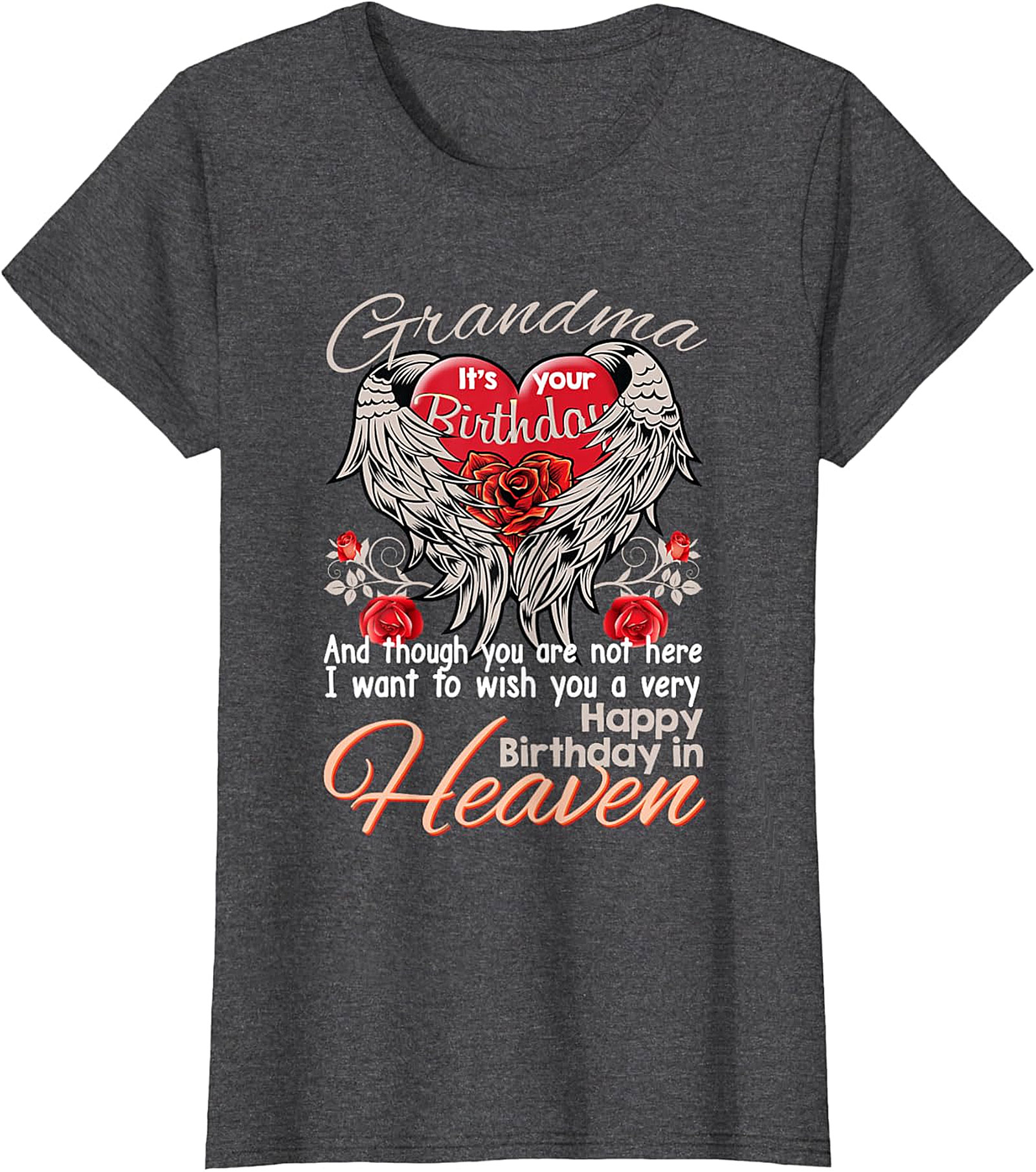 Grandma Birthday in Heaven T-Shirt | Memorial Angel Wings Tee