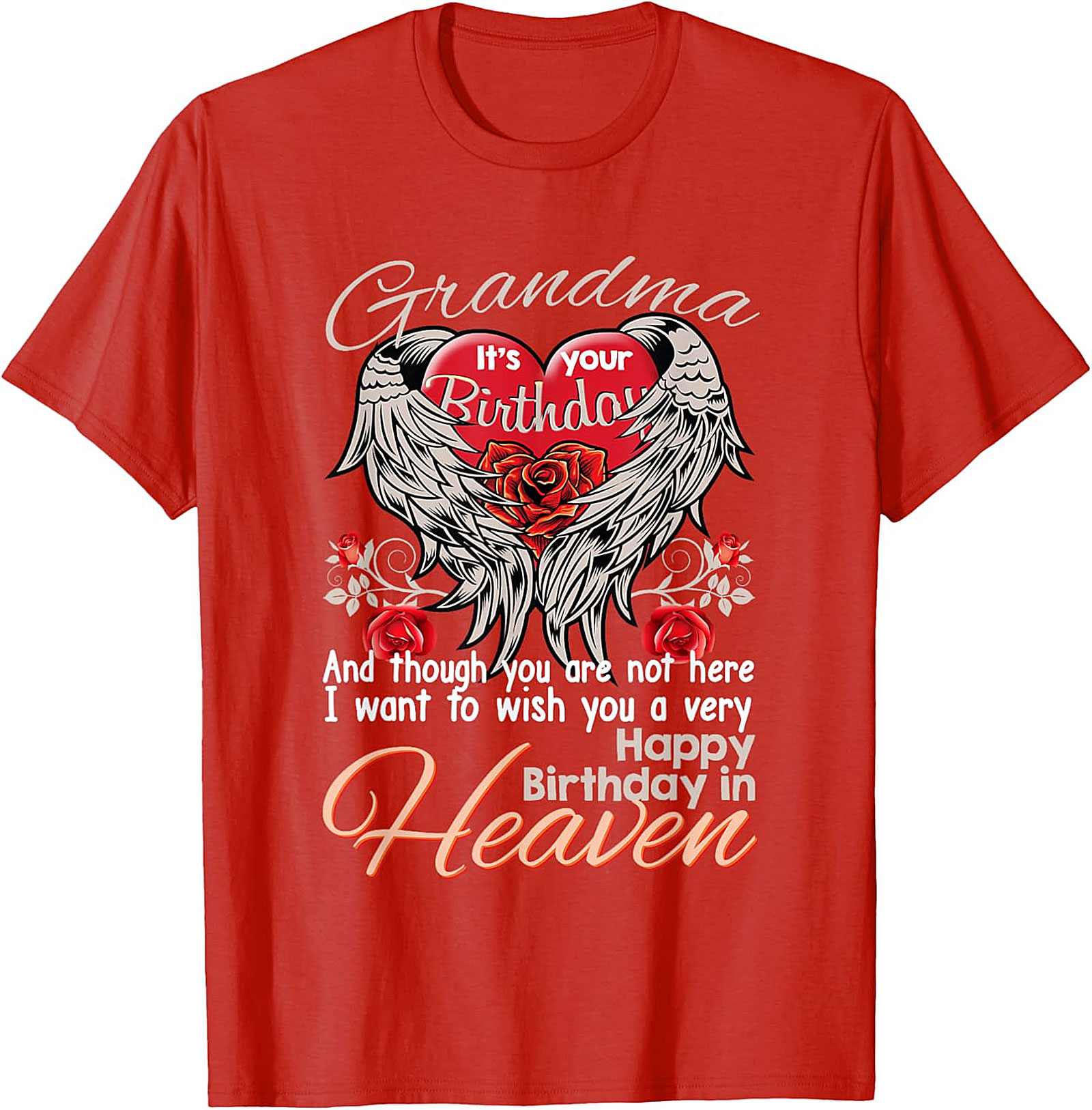 Grandma Birthday in Heaven T-Shirt | Memorial Angel Wings Tee