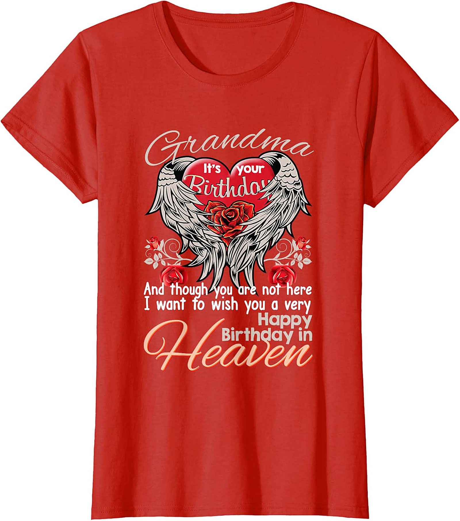 Grandma Birthday in Heaven T-Shirt | Memorial Angel Wings Tee