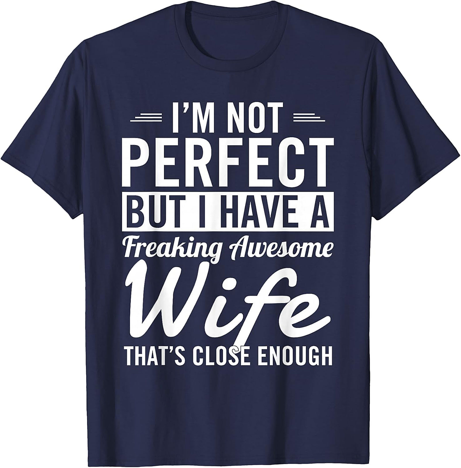 Awesome Wife Husband T-Shirt | Funny Graphic Tee Gift