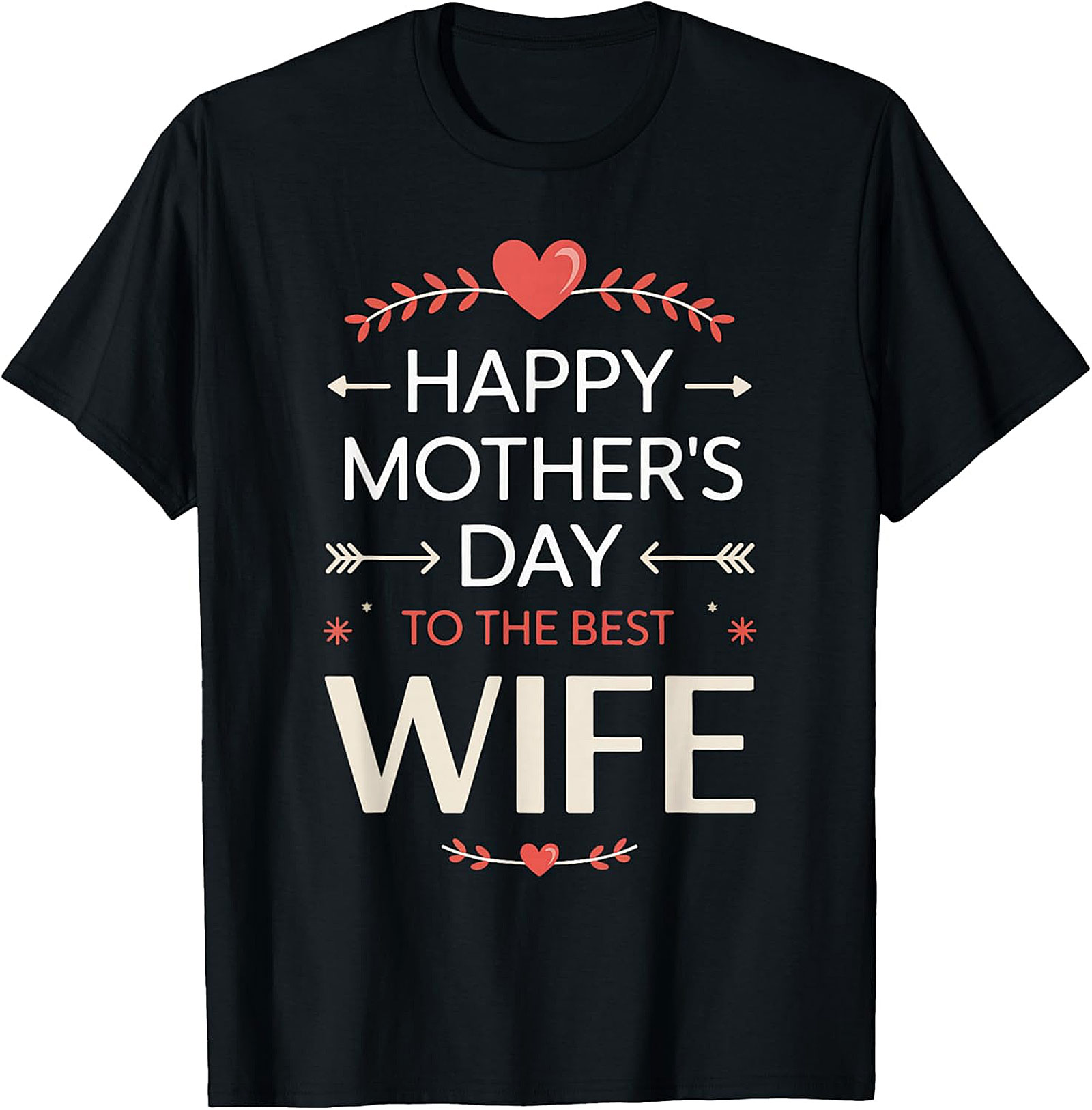 Best Wife Mother's Day T-Shirt | Soft Cotton Graphic Tee