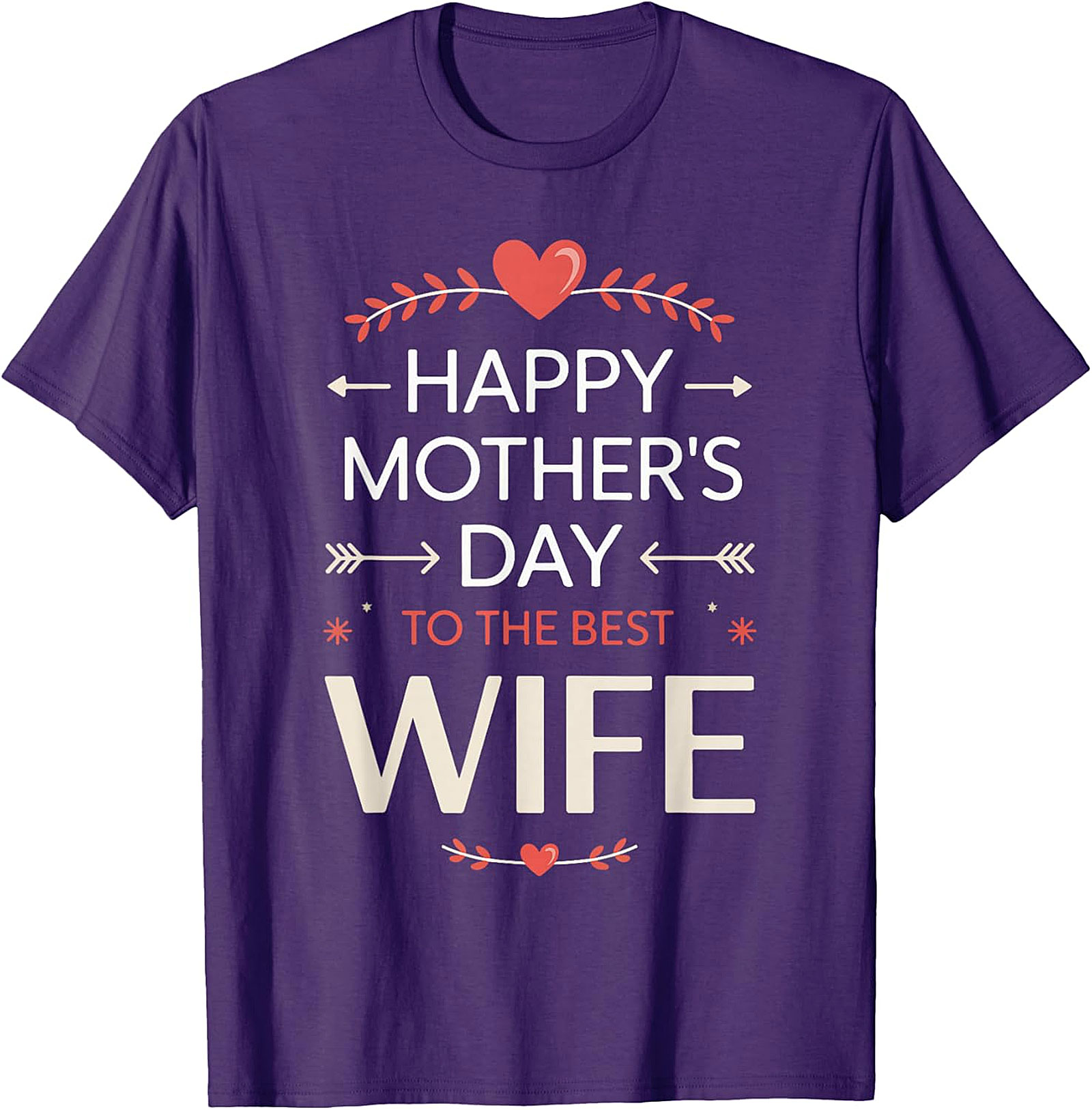 Best Wife Mother's Day T-Shirt | Soft Cotton Graphic Tee