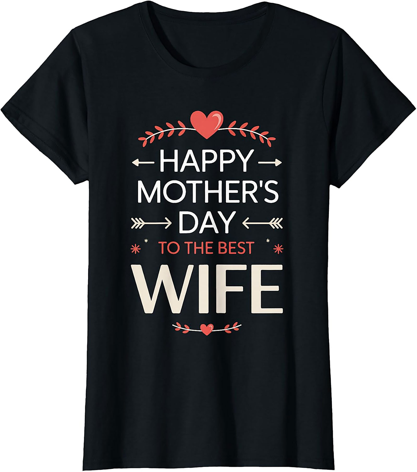 Best Wife Mother's Day T-Shirt | Soft Cotton Graphic Tee