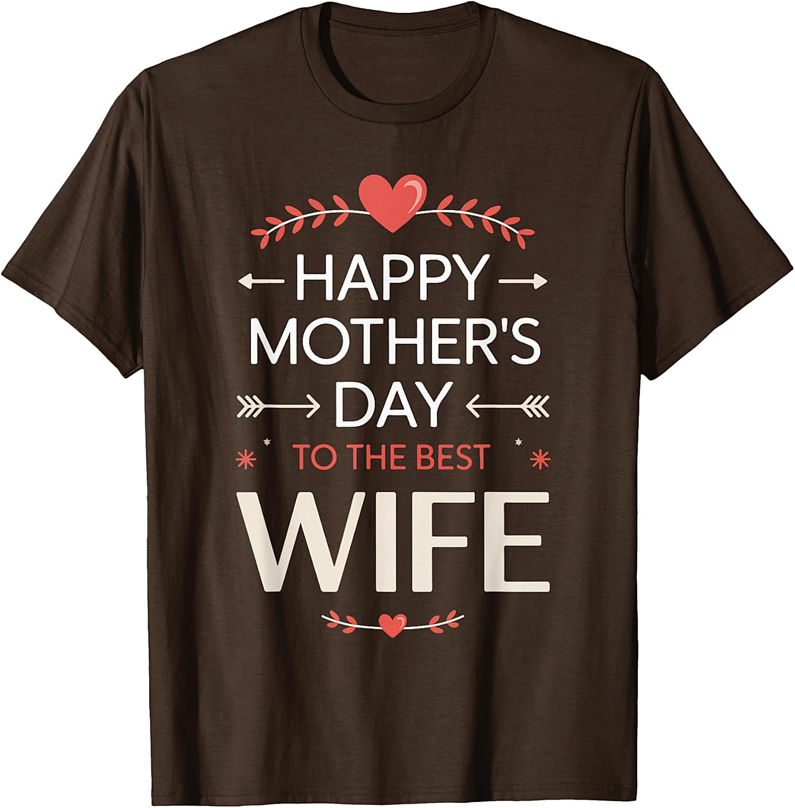 Best Wife Mother's Day T-Shirt | Soft Cotton Graphic Tee