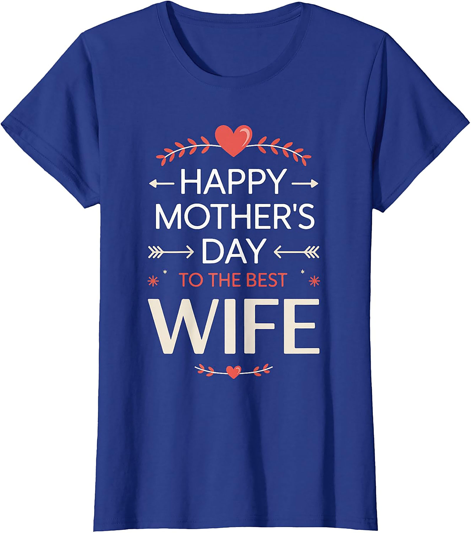 Best Wife Mother's Day T-Shirt | Soft Cotton Graphic Tee