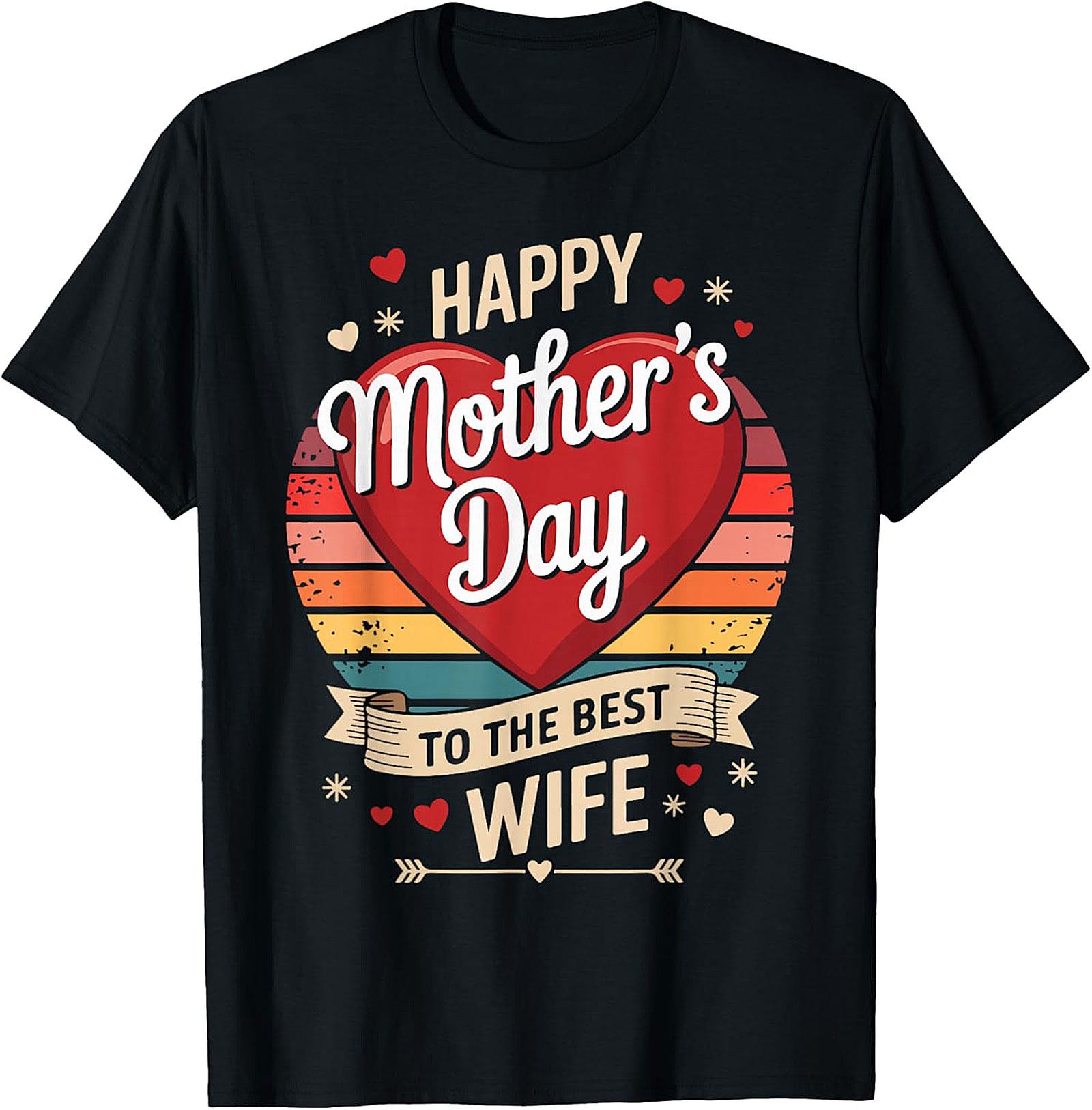 Happy Mother's Day Best Wife T-Shirt - Retro Graphic Tee