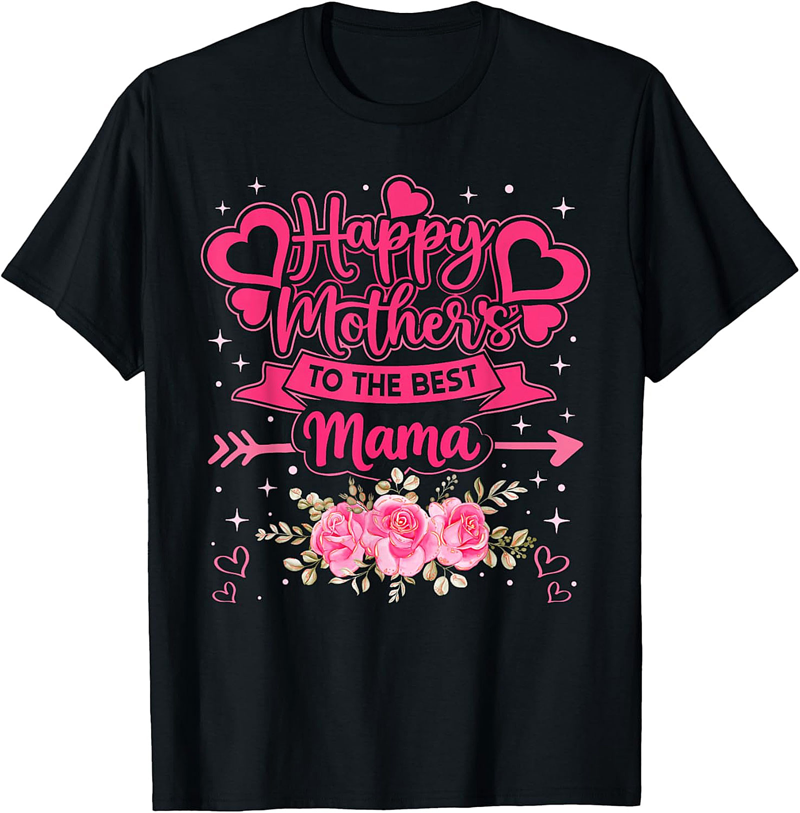 Best Mama T-Shirt - Happy Mother's Day Graphic Tee