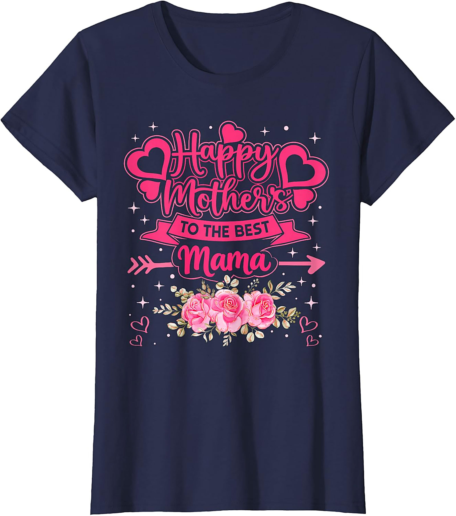 Best Mama T-Shirt - Happy Mother's Day Graphic Tee